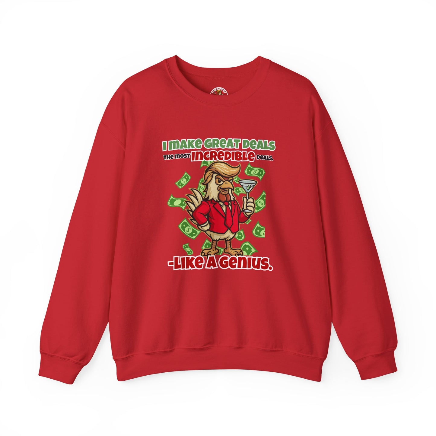 Like A Genius Crewneck Sweatshirt – Funny Political Graphic Pullover | Unisex Heavy Blend with ChickenPop Logo | Ethically Made & Cozy Cold-Weather Humor