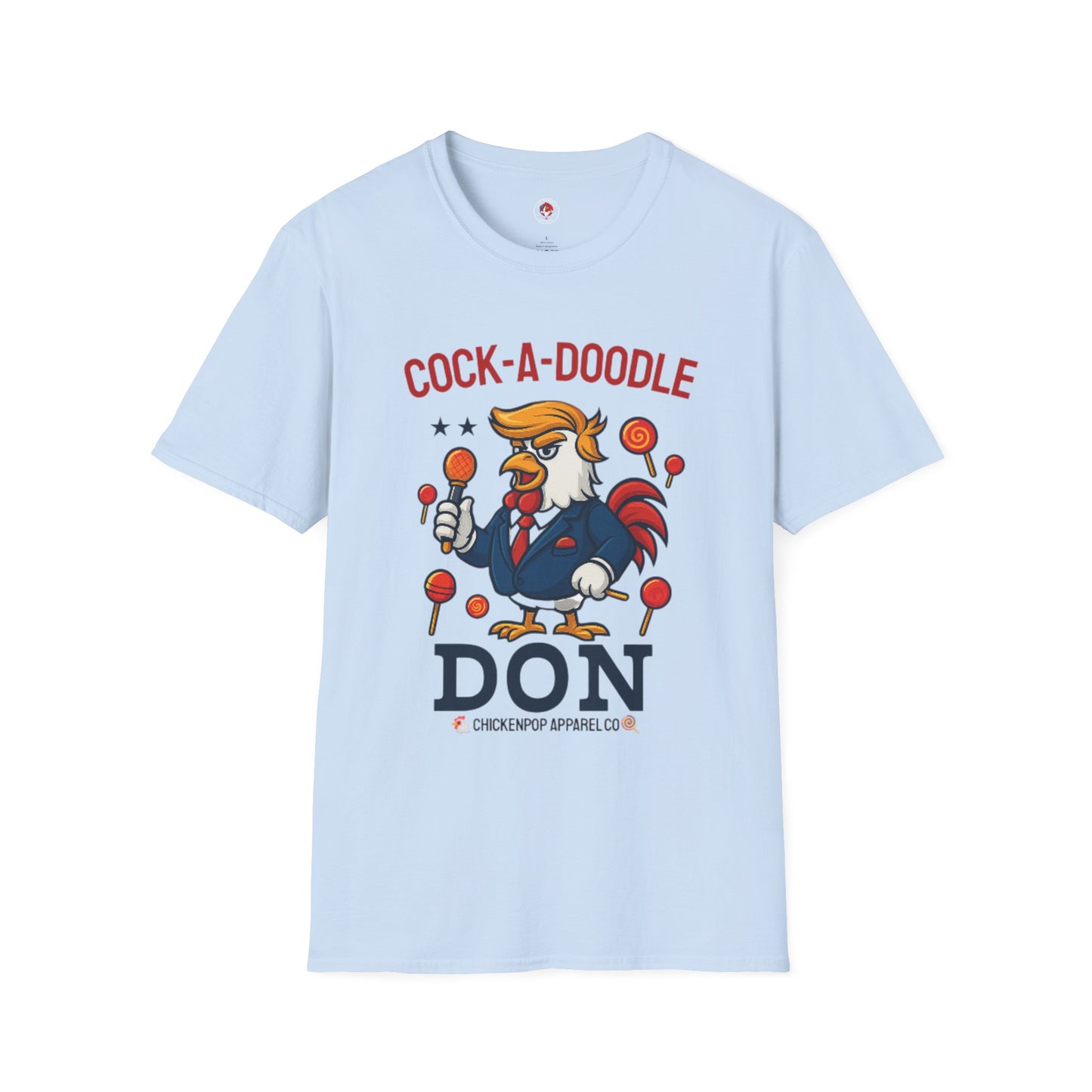 Cock-a-Doodle-Don T-Shirt – Lollipop Drop Edition