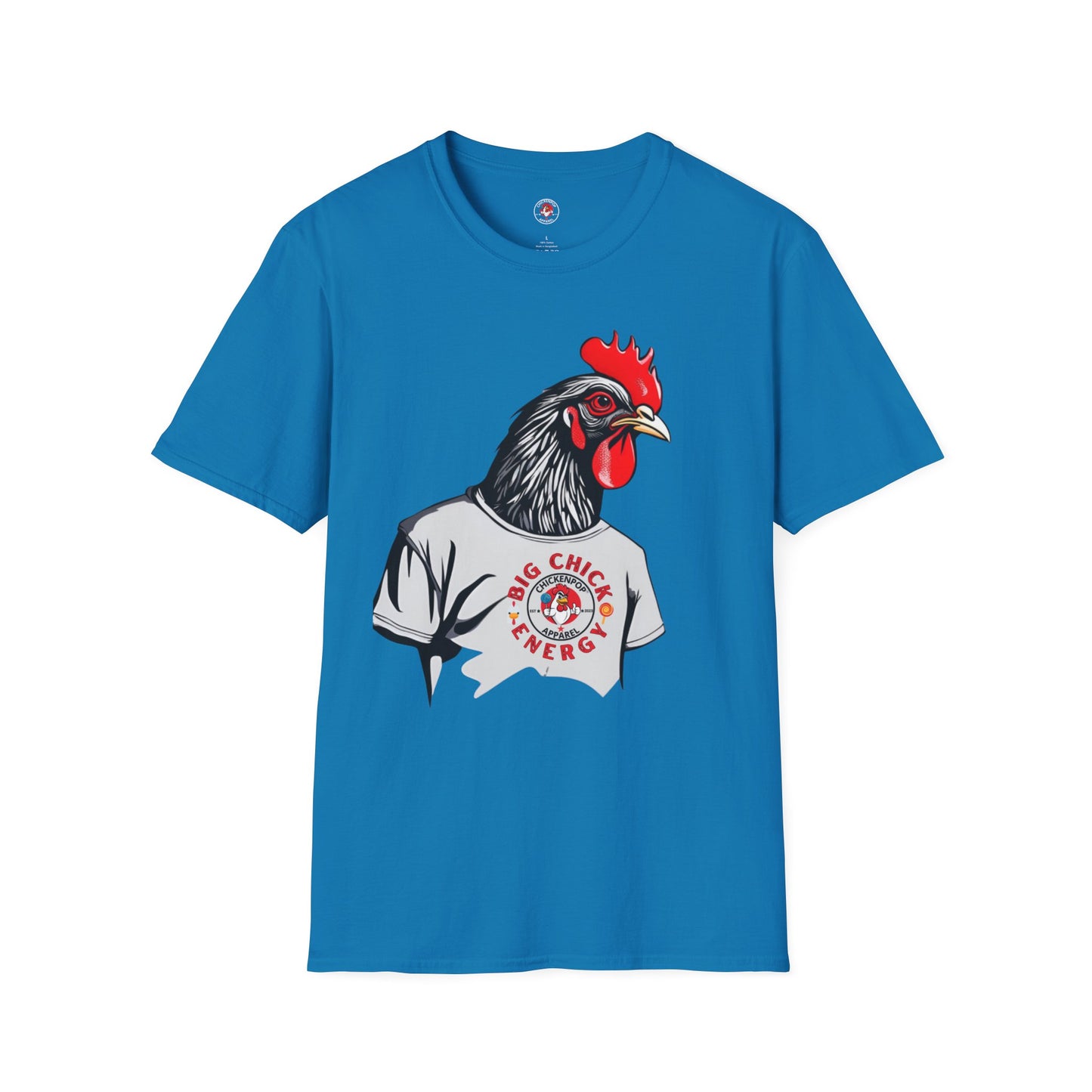 Big Chick Energy Giant Rooster Unisex Tee