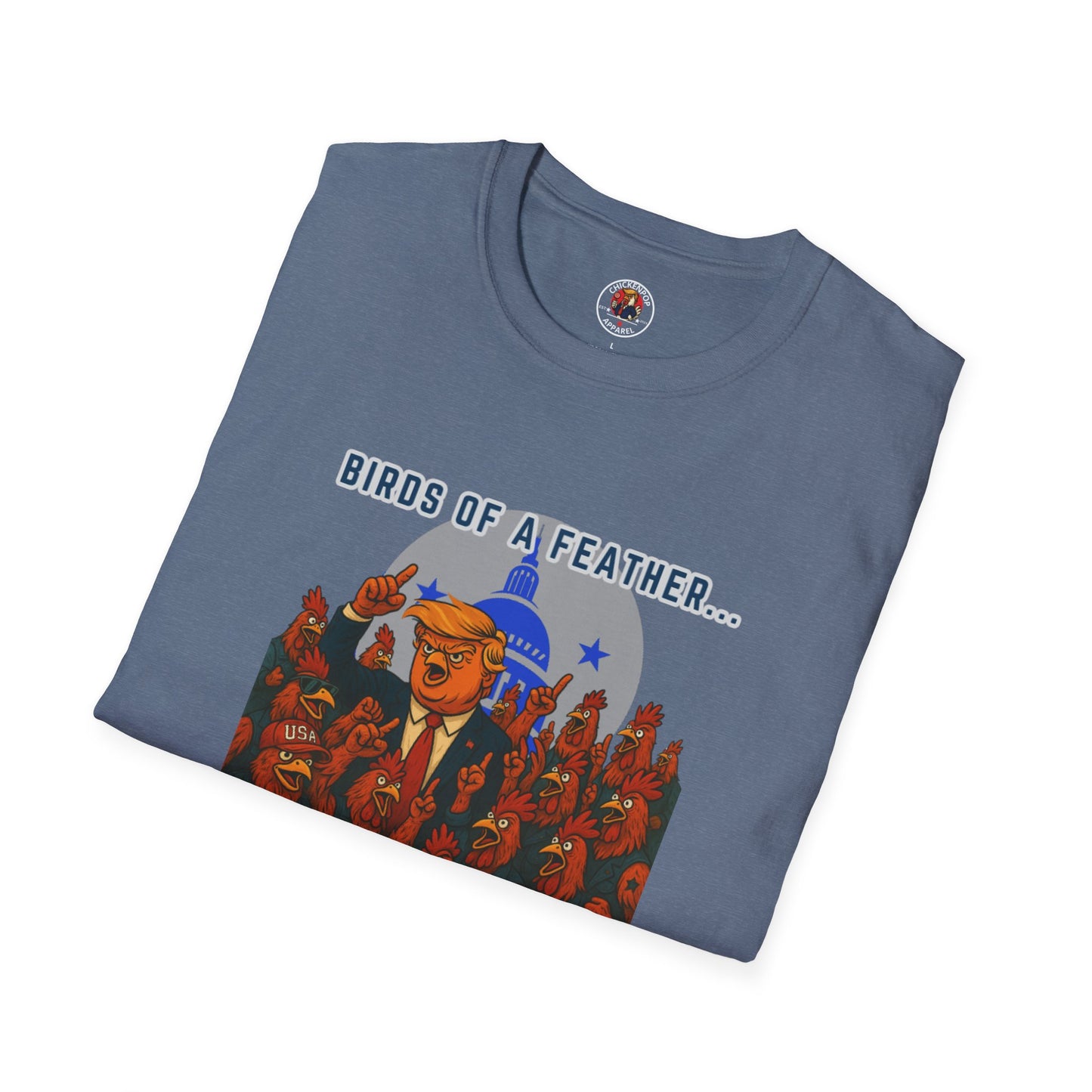 Birds of a Feather Storm Together T-Shirt – Funny Political Satire Tee for Free Thinkers & Rebel Minds