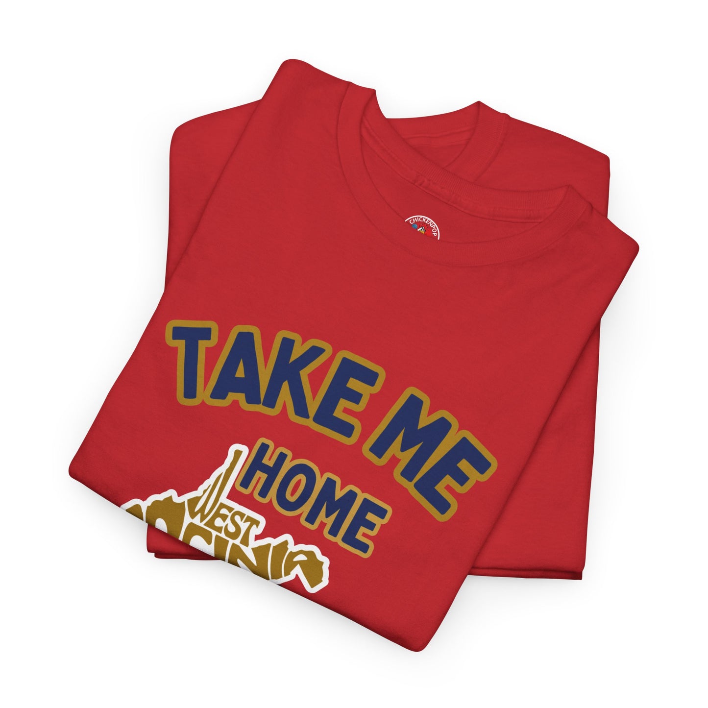 Take Me Home Country Roads WV Coop Daddy Tee – Funny West Virginia Rooster Shirt