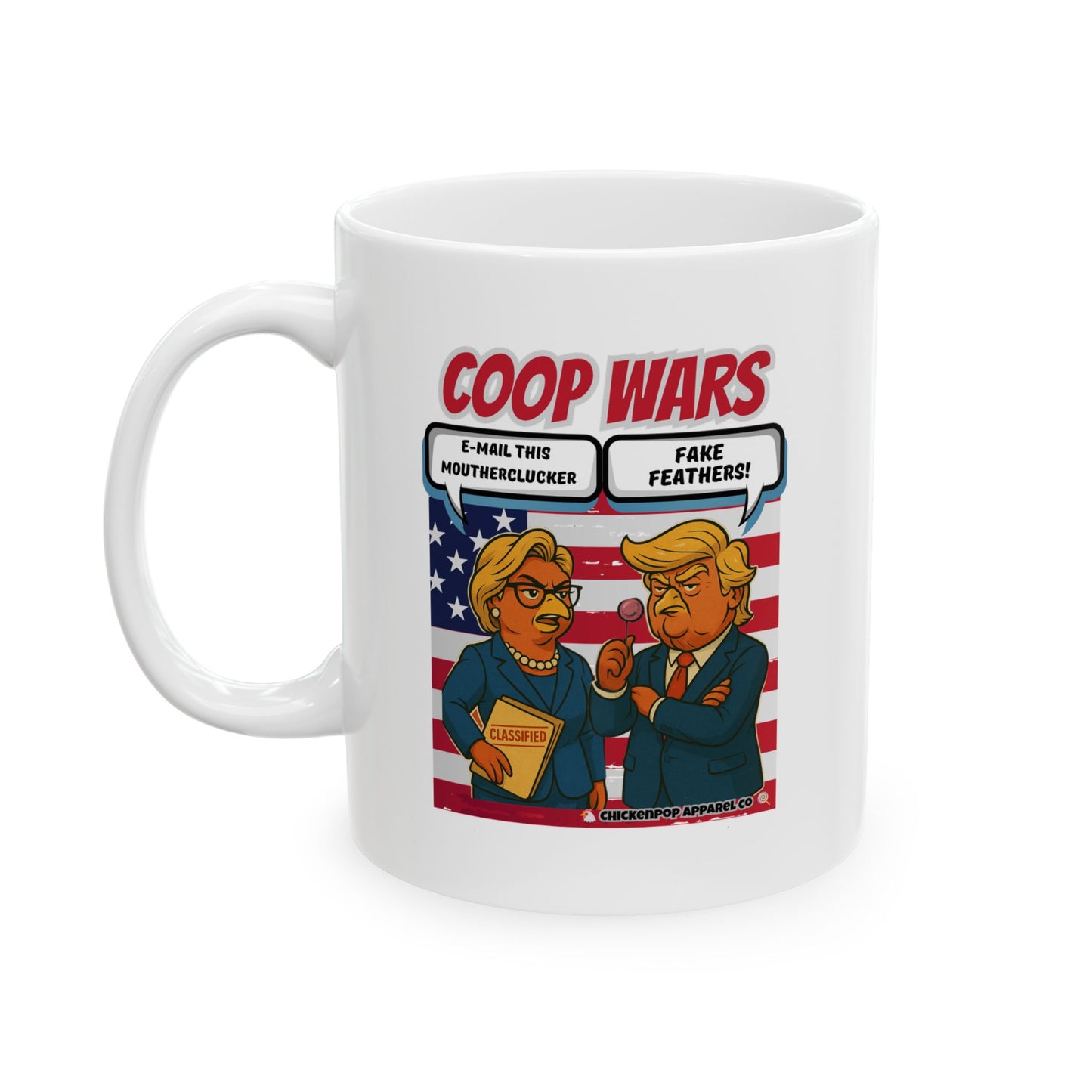 Coop Wars™ Political Satire Mug – Hilaregg Cluckton vs. Cock-a-Doodle-Don | Funny Coffee Cup (11oz / 15oz)