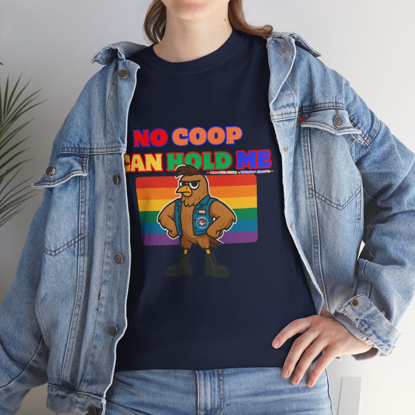 No Coop Can Hold Me – Theym Hen Unisex Pride Tee