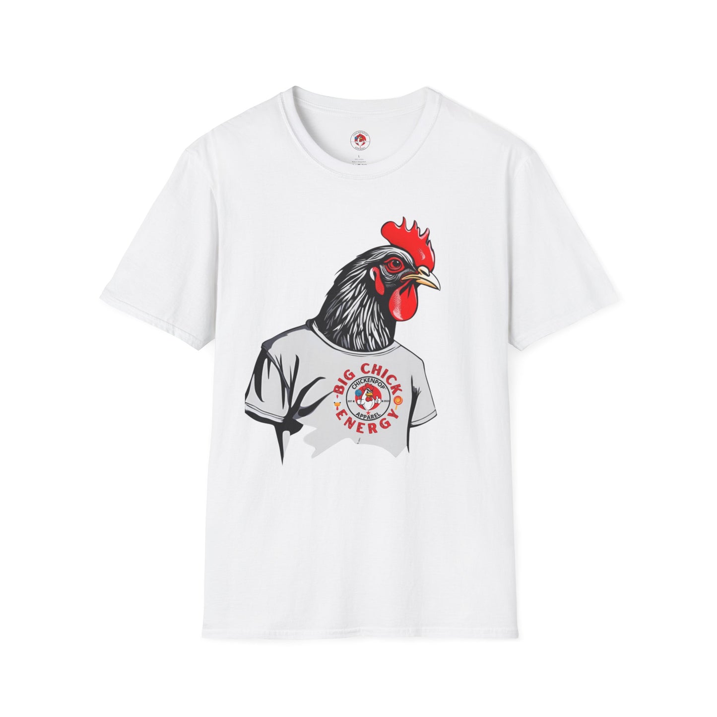 Big Chick Energy Giant Rooster Unisex Tee