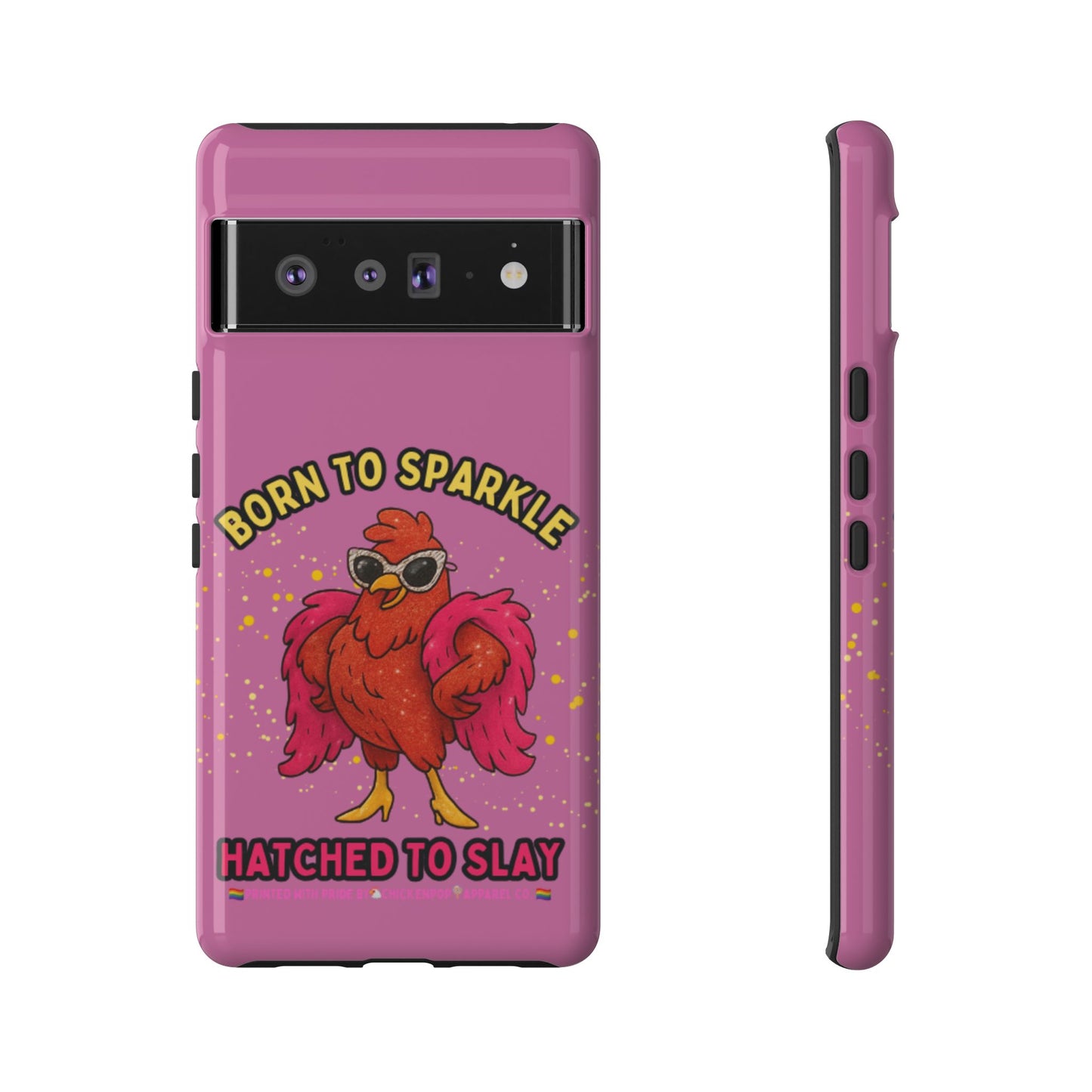 Phone Case - Born to Sparkle Hatched to Slay Logo Design