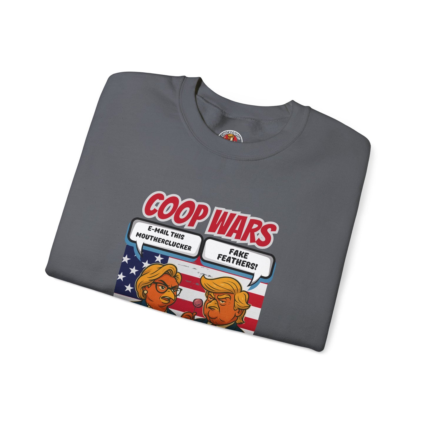 Coop Wars Crewneck Sweatshirt – Funny Political Graphic Pullover | Unisex Heavy Blend with ChickenPop Logo | Ethically Made & Cozy Cold-Weather Humor
