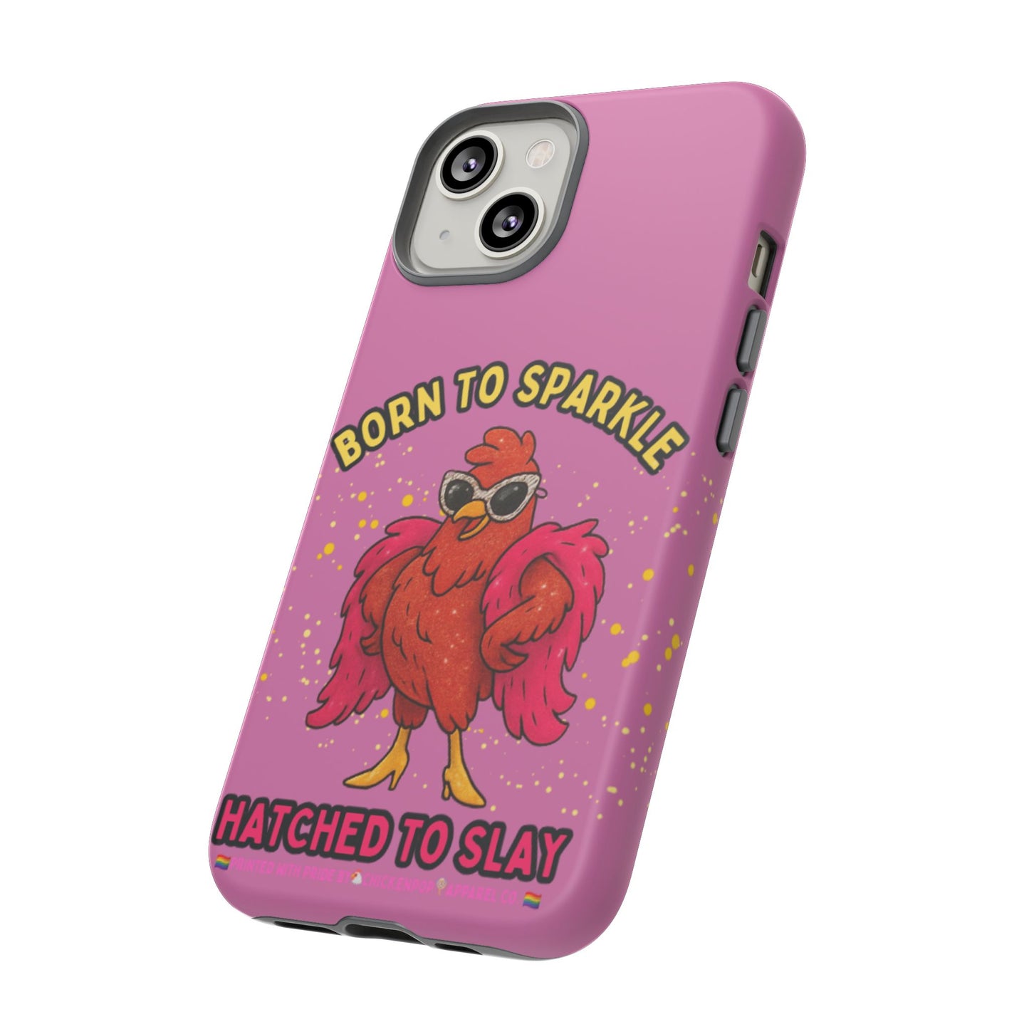 Phone Case - Born to Sparkle Hatched to Slay Logo Design