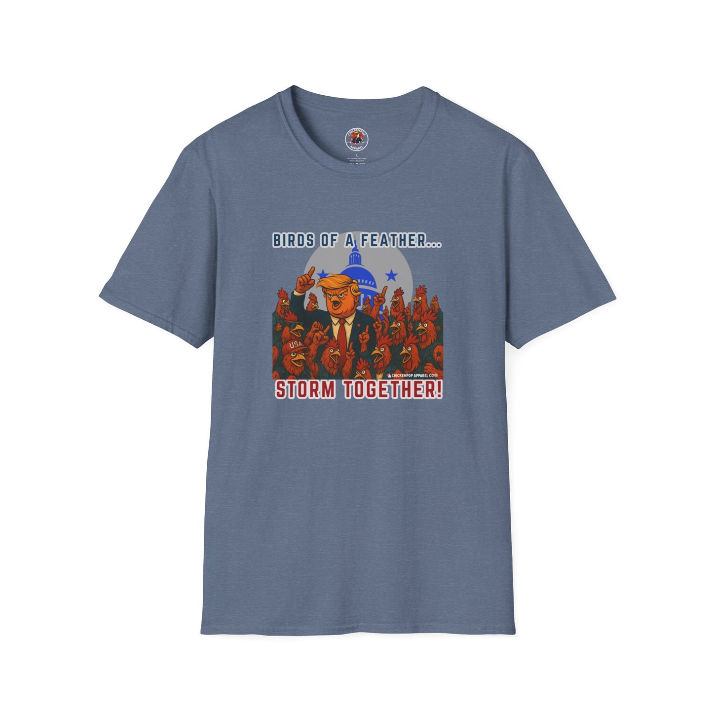 Birds of a Feather Storm Together T-Shirt – Funny Political Satire Tee for Free Thinkers & Rebel Minds