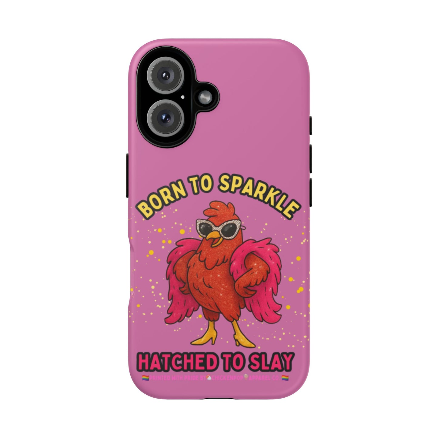 Phone Case - Born to Sparkle Hatched to Slay Logo Design