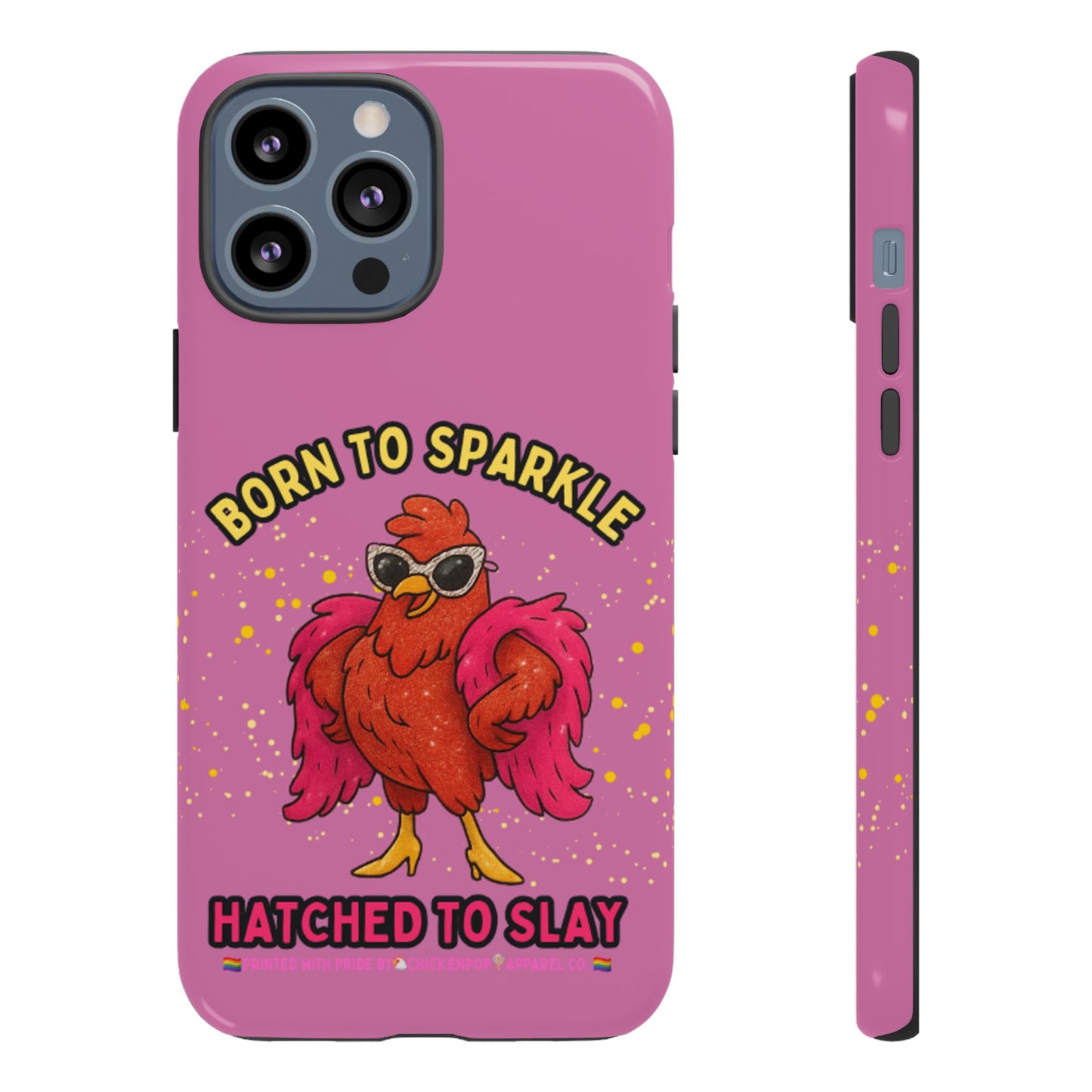 Phone Case - Born to Sparkle Hatched to Slay Logo Design