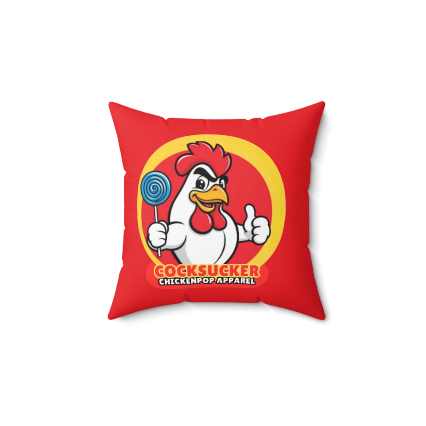 Coop Daddy™ "Cocksucker" Polyester Pillow – ChickenPop Apparel
