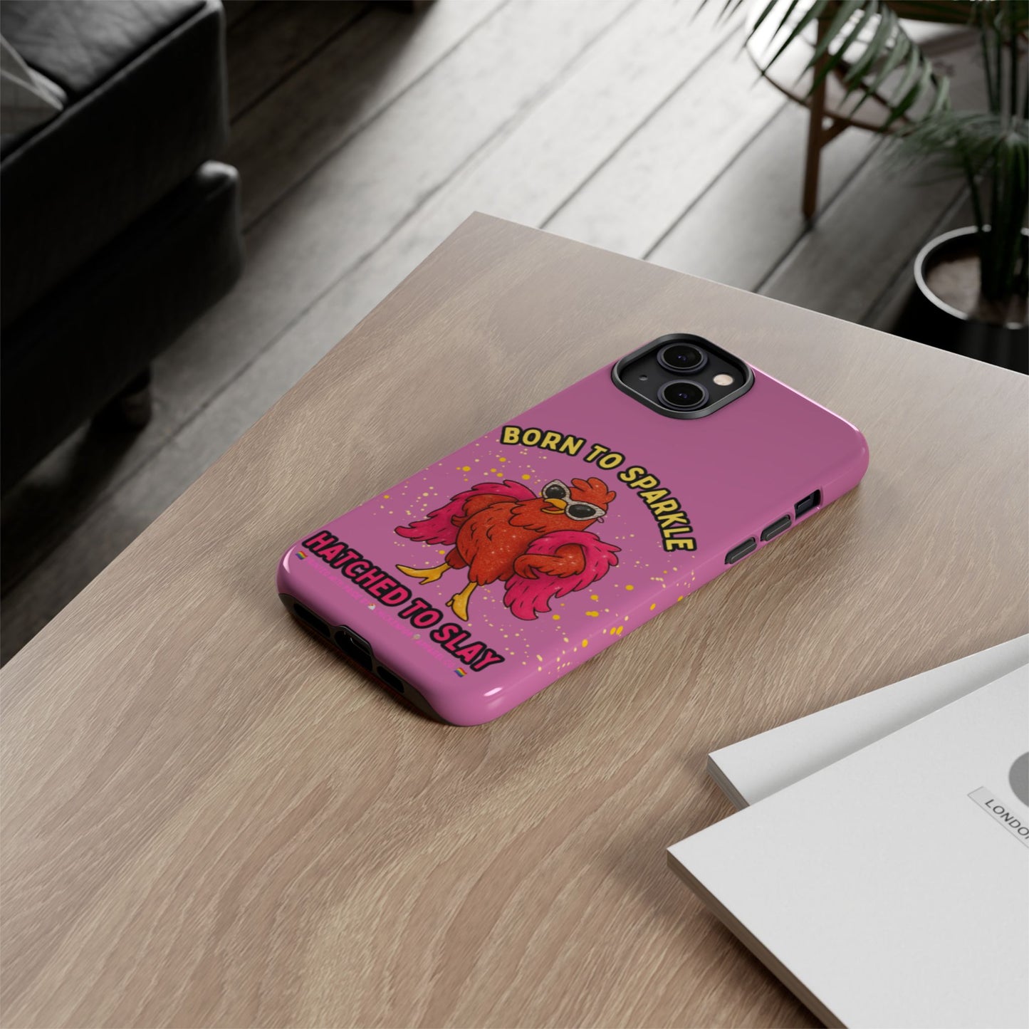 Phone Case - Born to Sparkle Hatched to Slay Logo Design