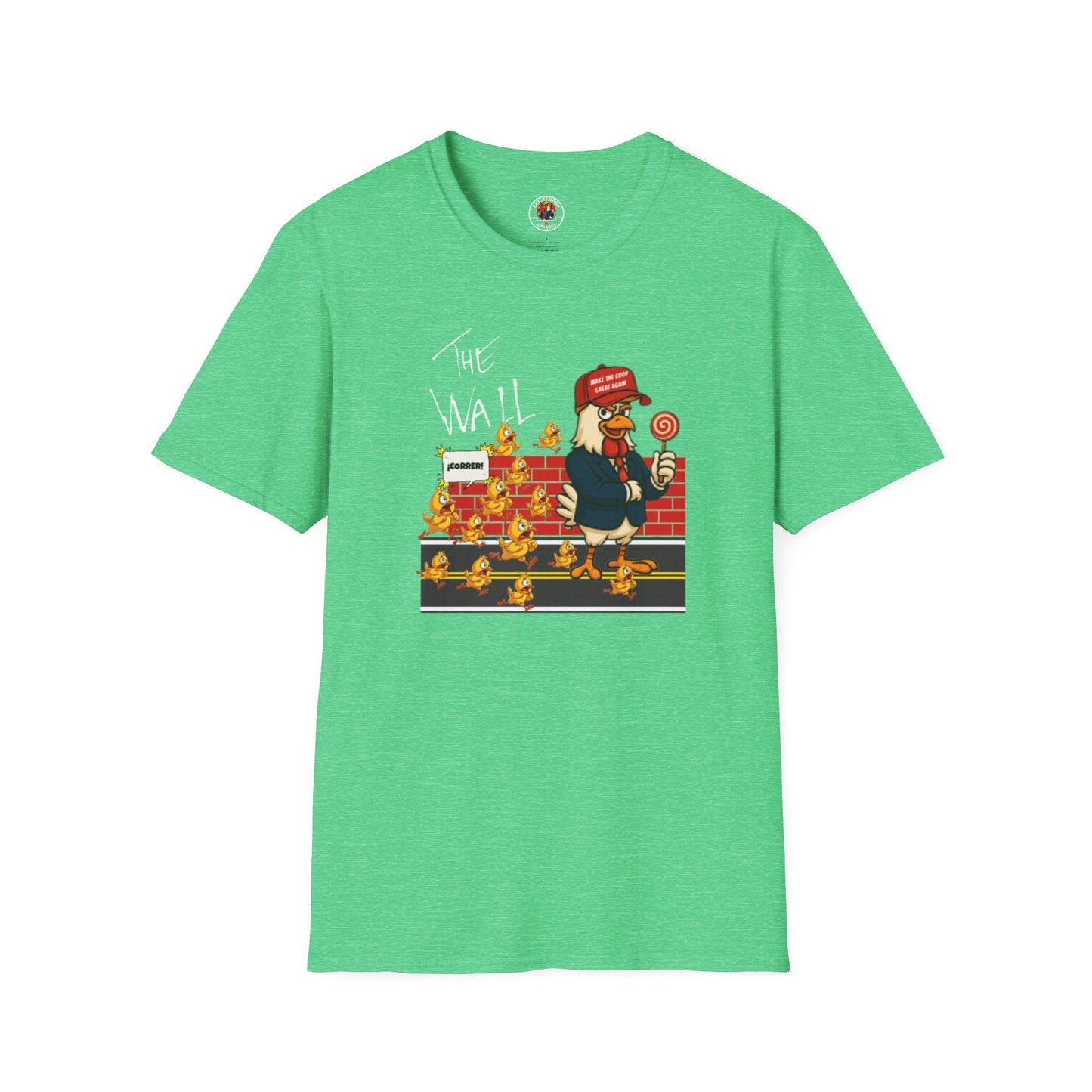 Another Chick Thru The Wall | Funny Political Chicken Graphic Tee – Cock-a-Doodle-Don Collection