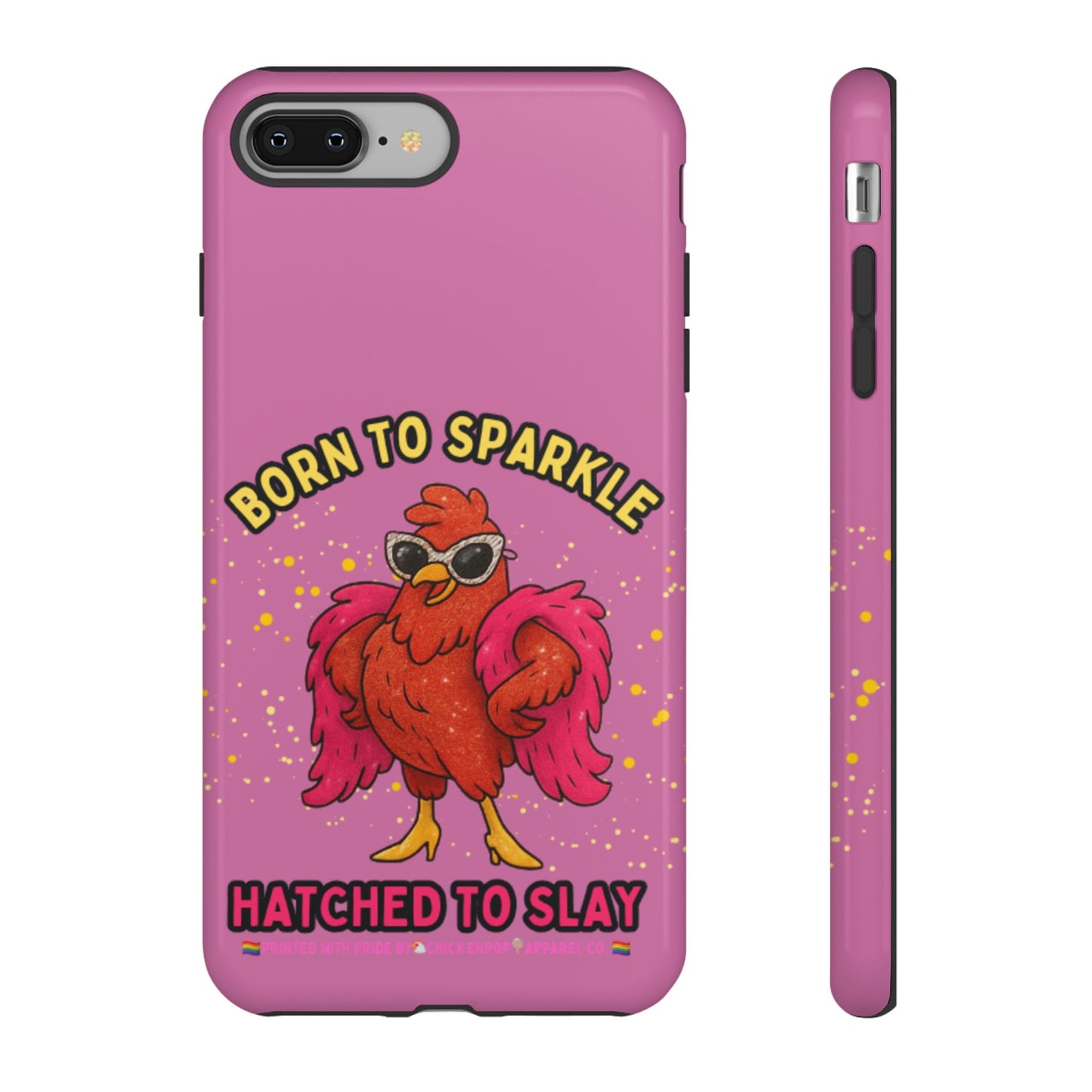 Phone Case - Born to Sparkle Hatched to Slay Logo Design