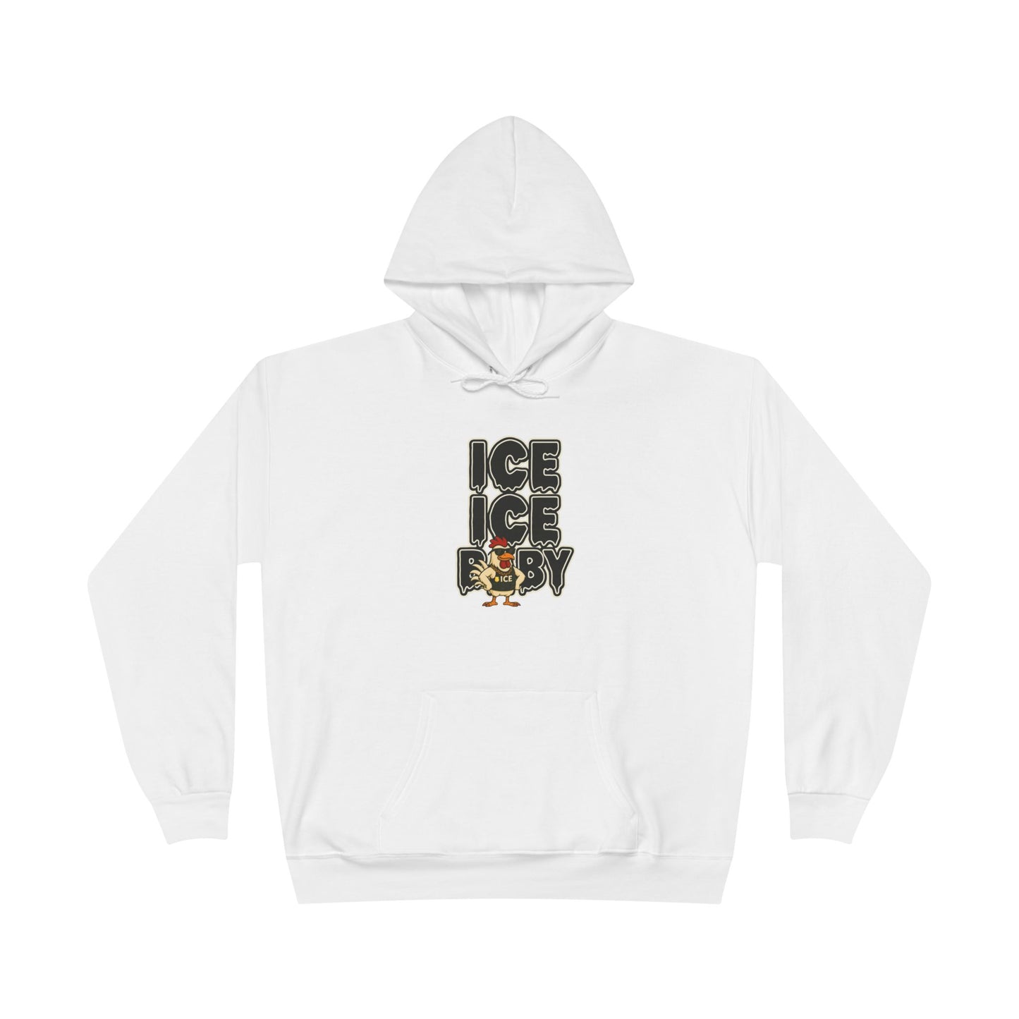 ICE ICE BABY Funny Chicken Hoodie – Retro Hip-Hop Pullover for Music Fans, Students & Cold-Weather Comedians