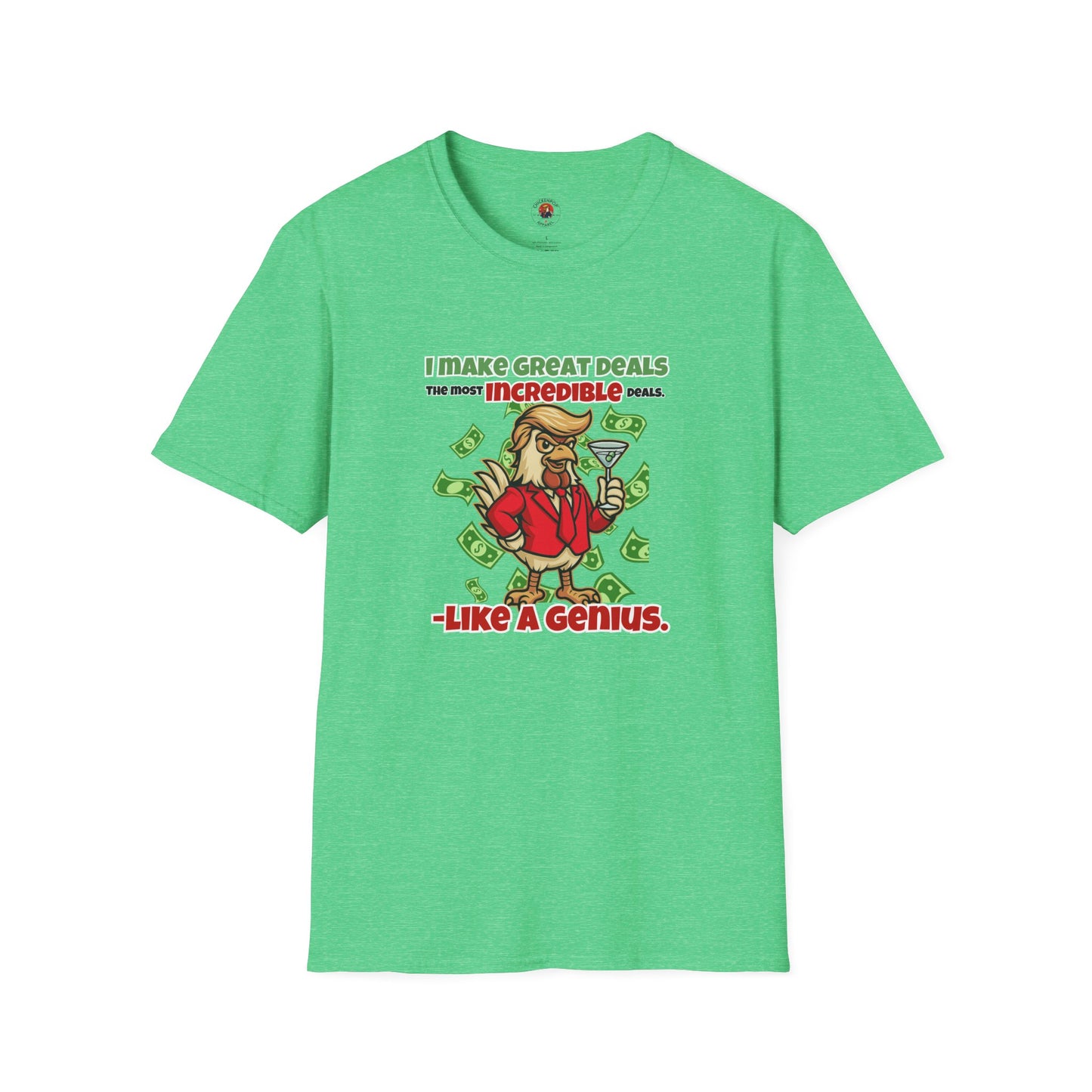 Cock-a-Doodle-Don “Like a Genius” Money Deal Rooster Tee – Funny Political Satire Shirt | ChickenPop Apparel Co.