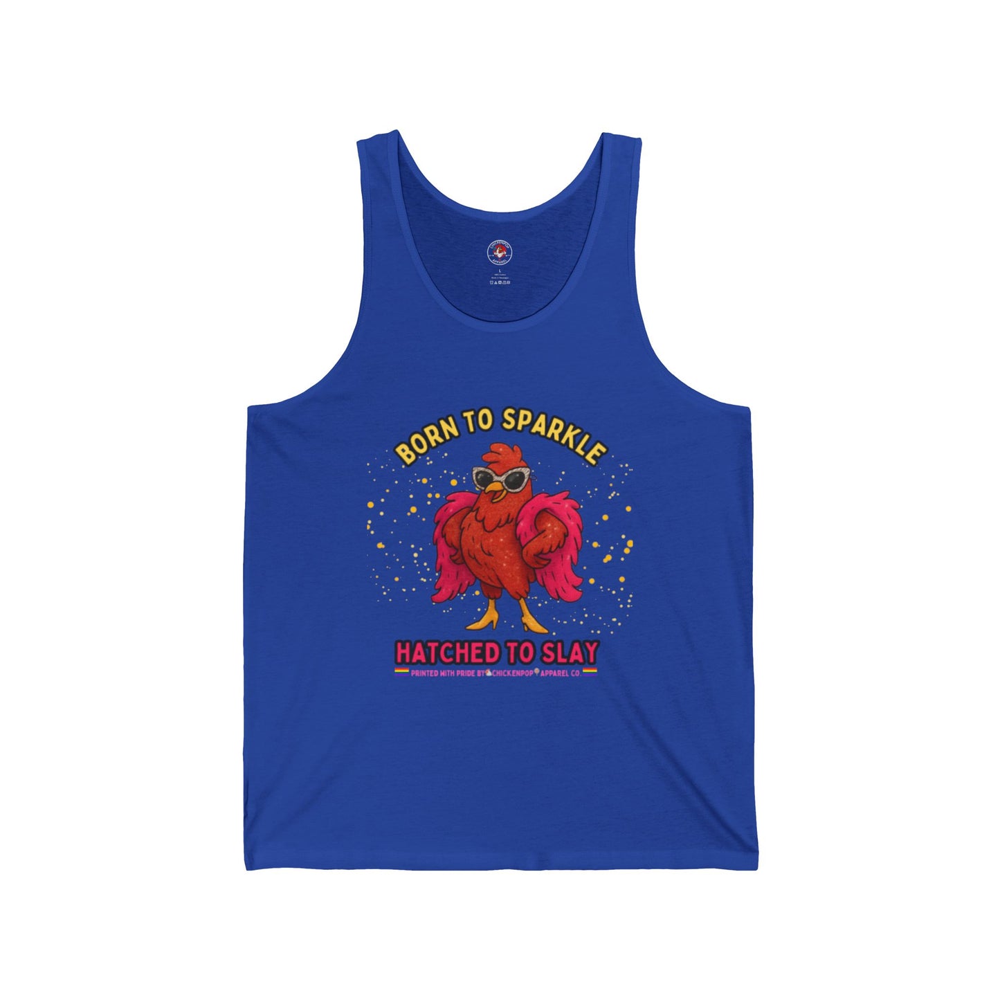 Born To Sparkle Unisex Tank - Chill Fit, Loud Vibes, Full Shine
