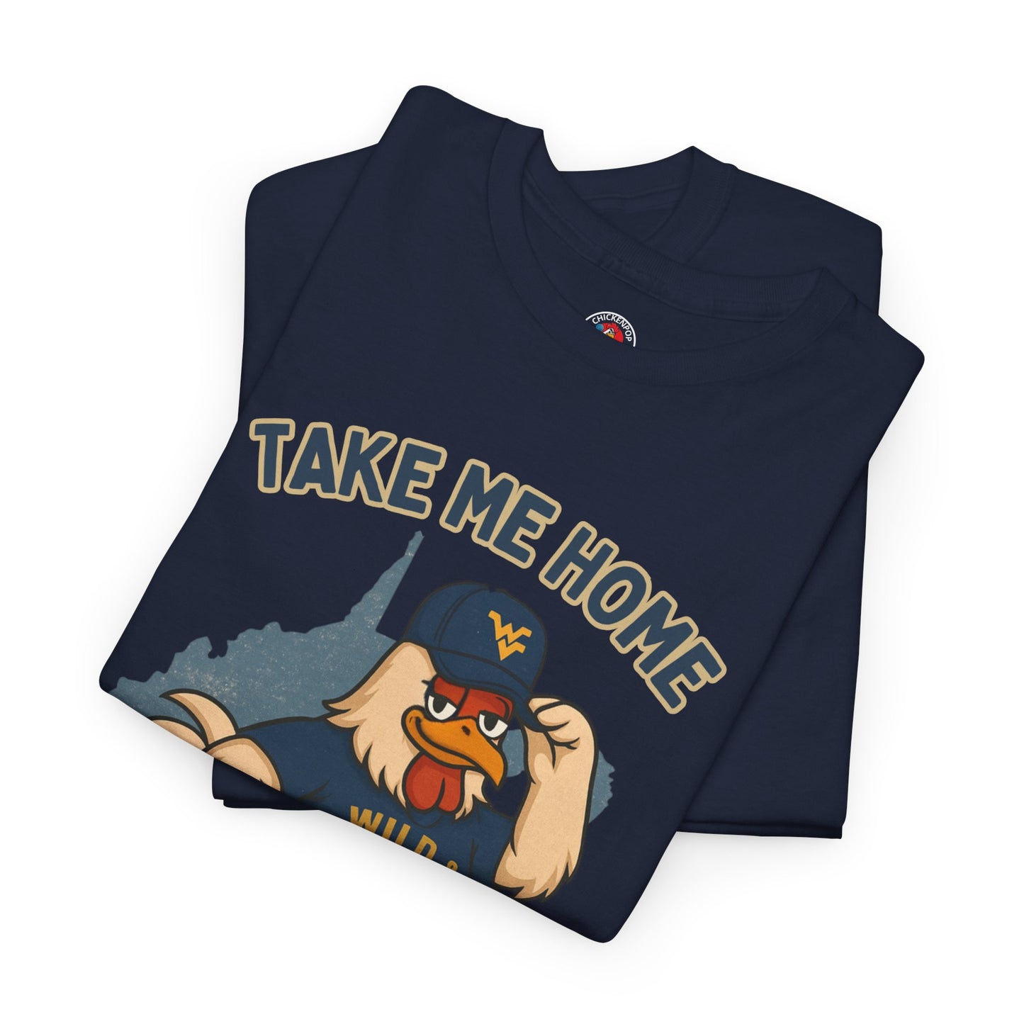 Take Me Home Country Roads WV Coop Daddy Tee – Funny West Virginia Rooster Shirt