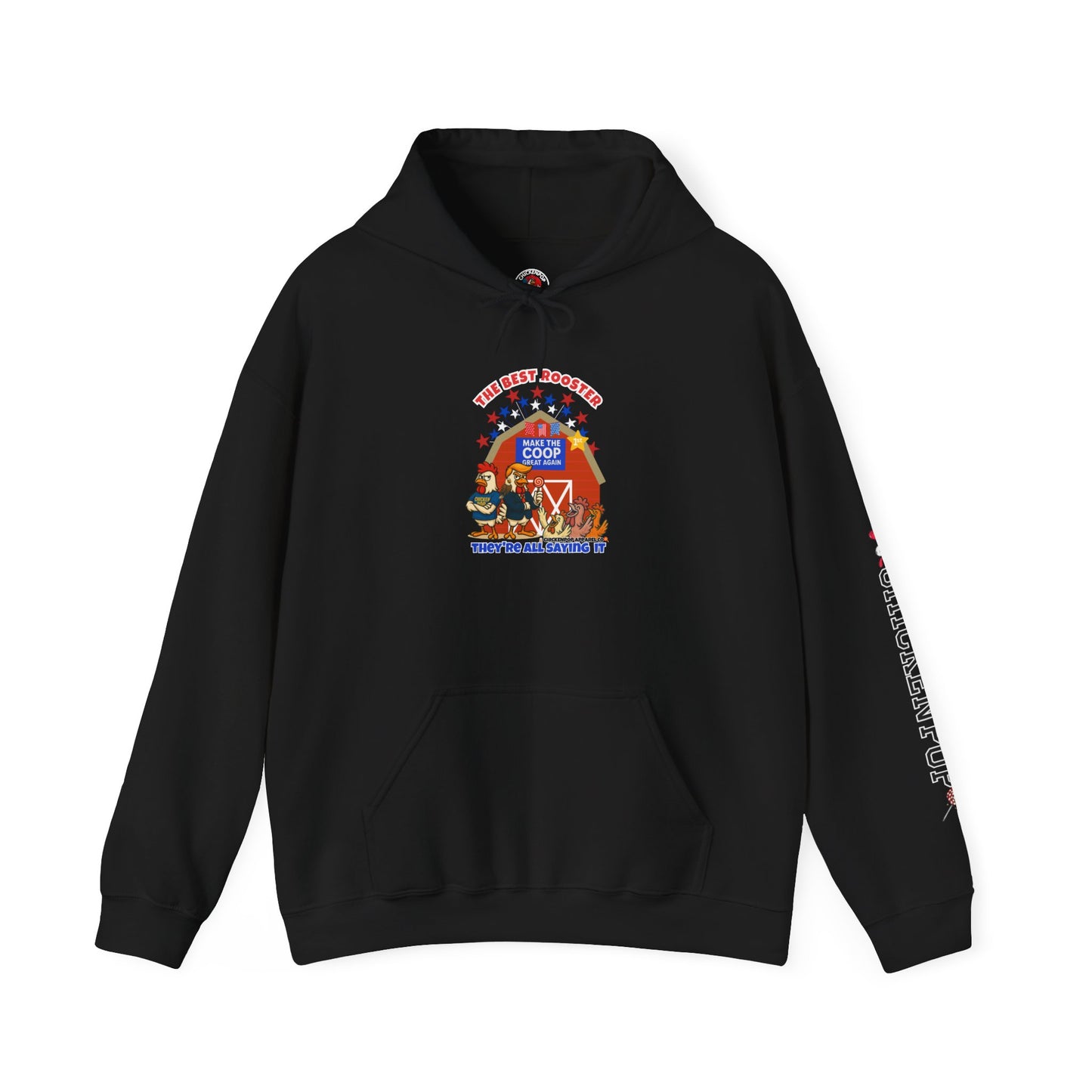The Best Rooster HOODIE🐔🍭 "They're ALL saying it."