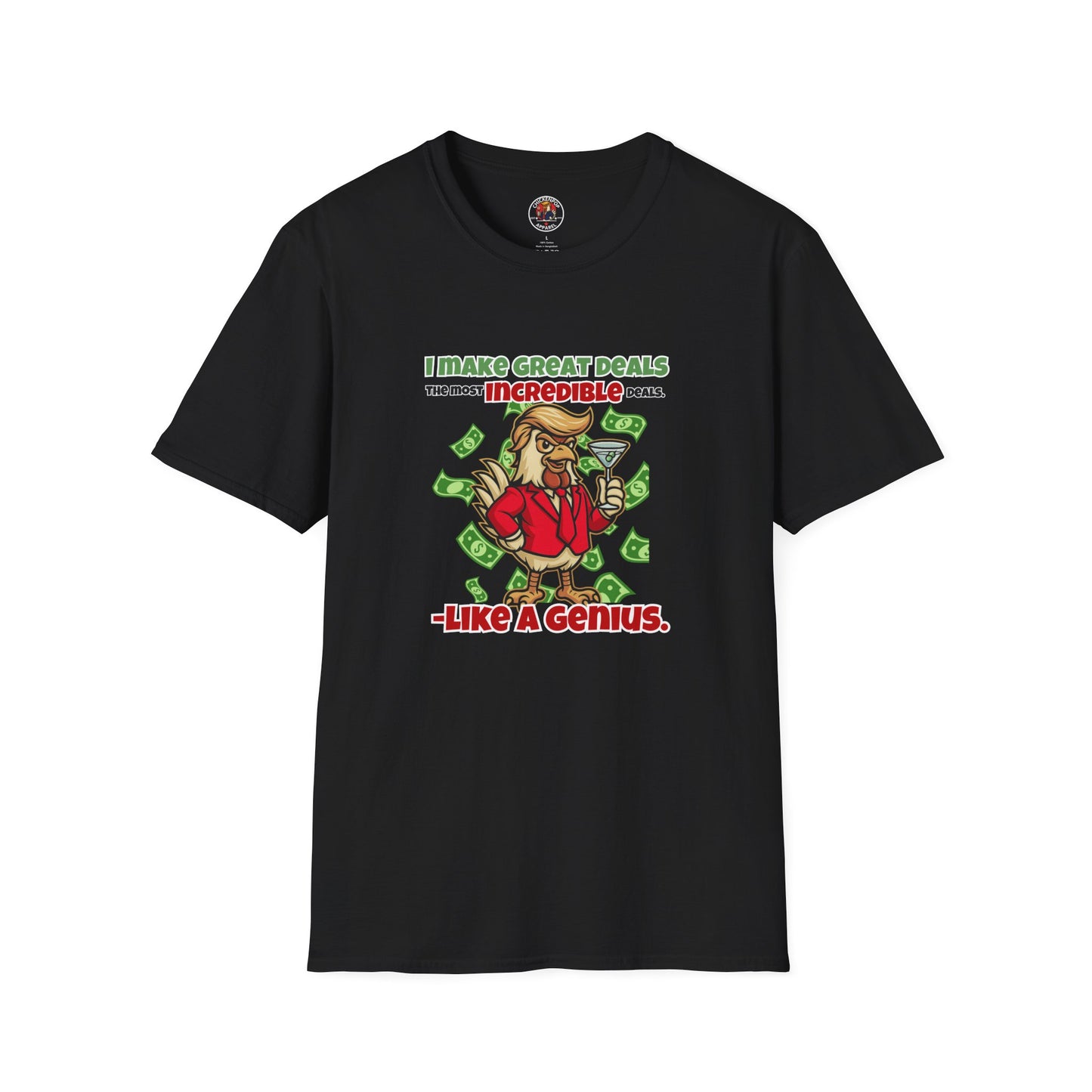 Cock-a-Doodle-Don “Like a Genius” Money Deal Rooster Tee – Funny Political Satire Shirt | ChickenPop Apparel Co.