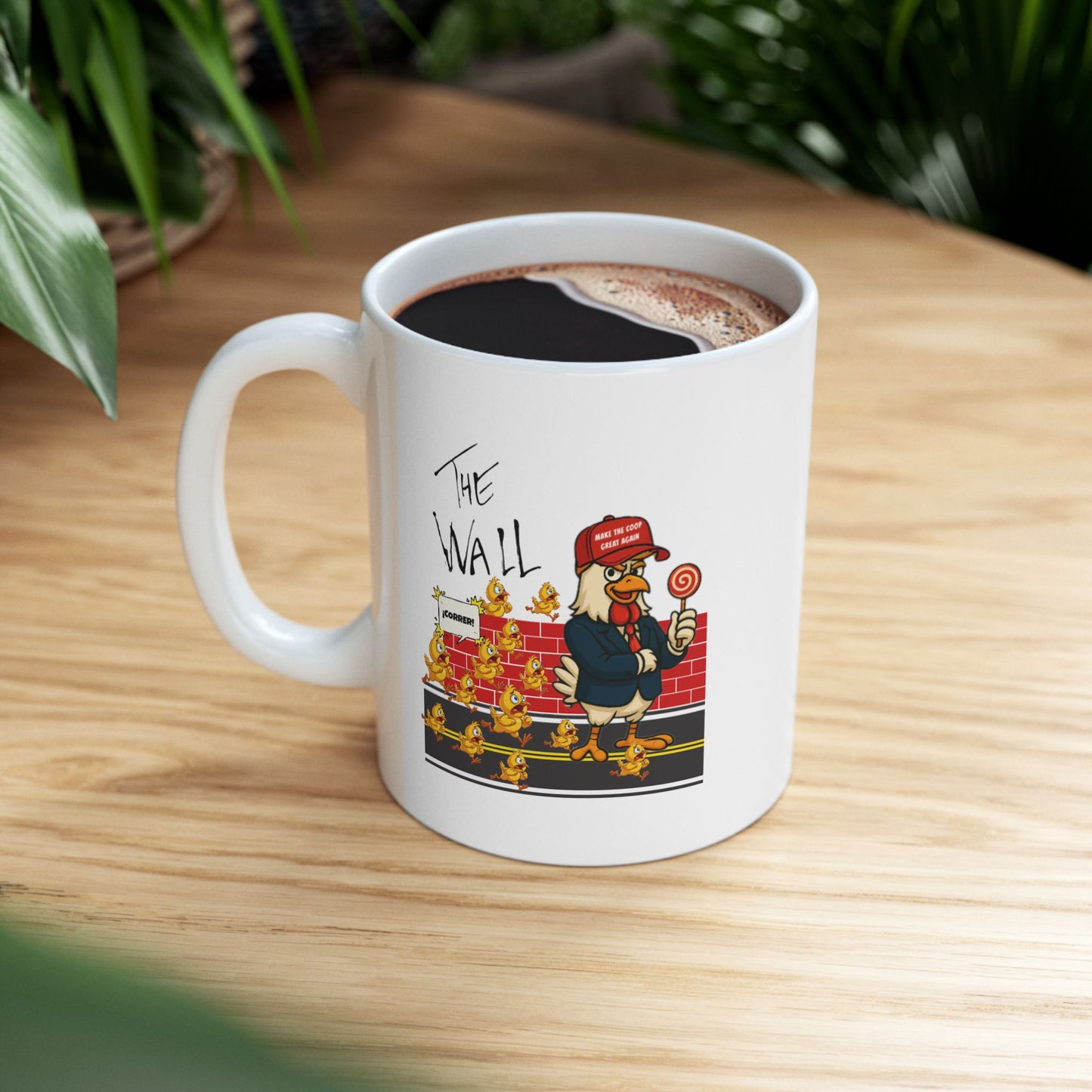 Another Chick Thru the Wall Coffee Mug – Funny Rooster Mug in 11oz or 15oz – Political Chicken Humor Gift