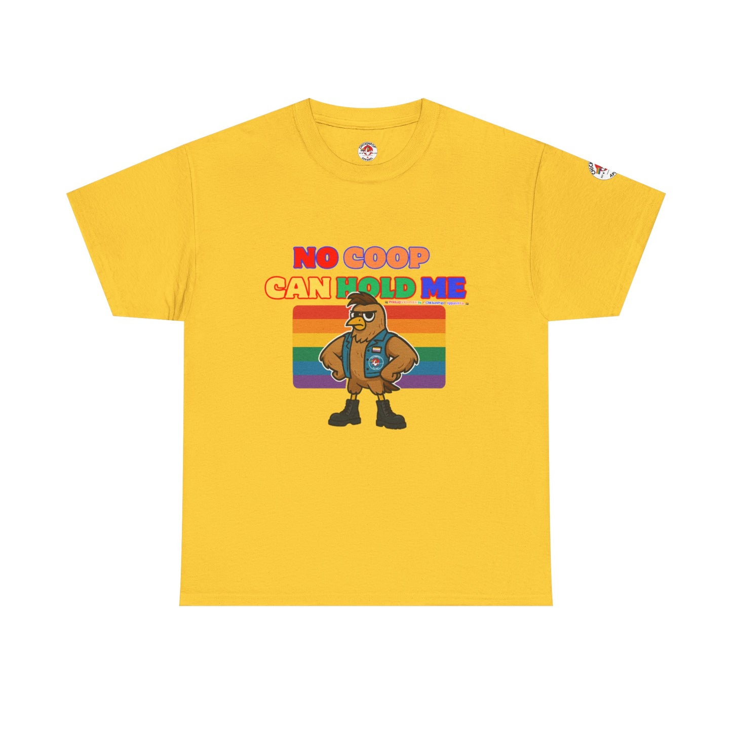 No Coop Can Hold Me – Theym Hen Unisex Pride Tee