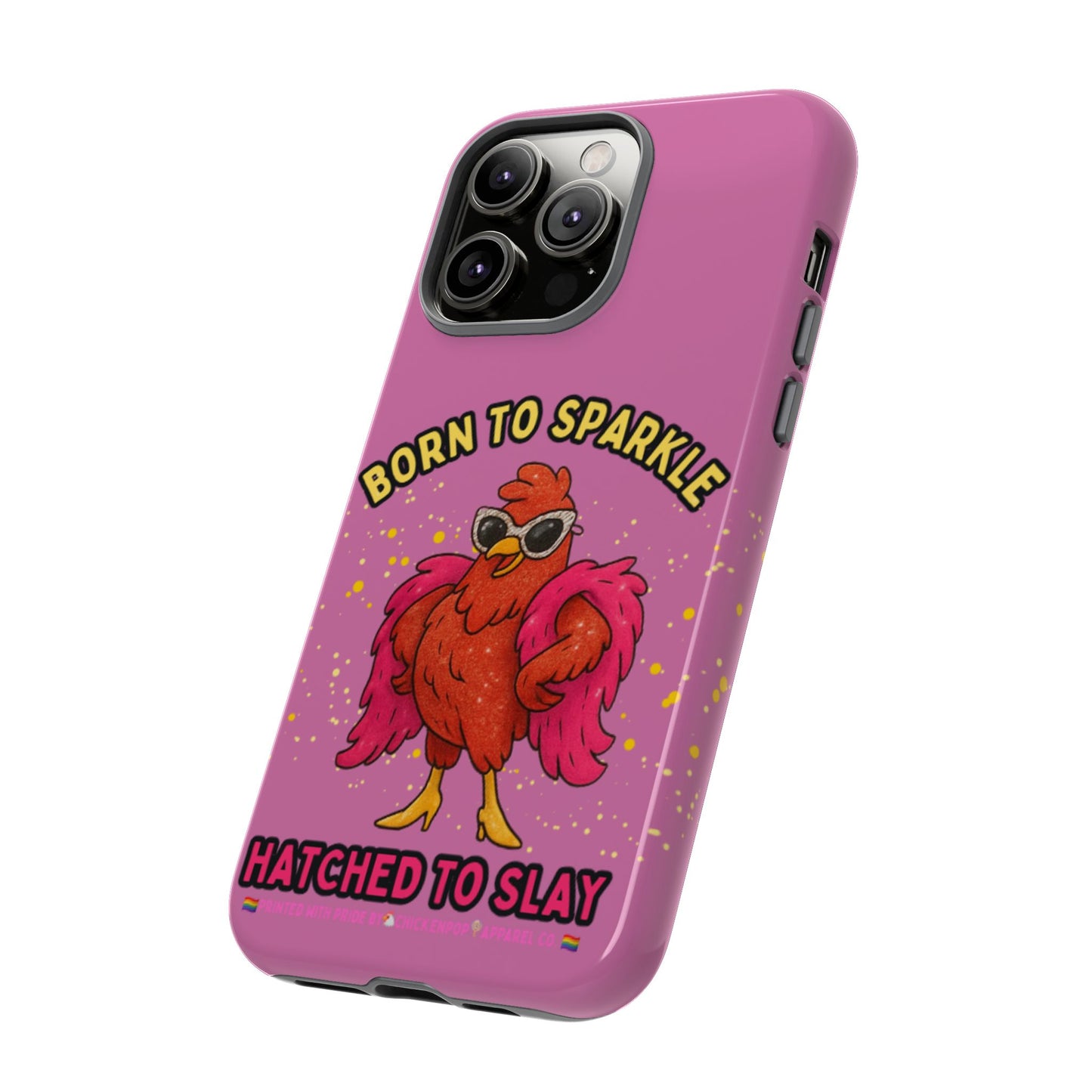 Phone Case - Born to Sparkle Hatched to Slay Logo Design