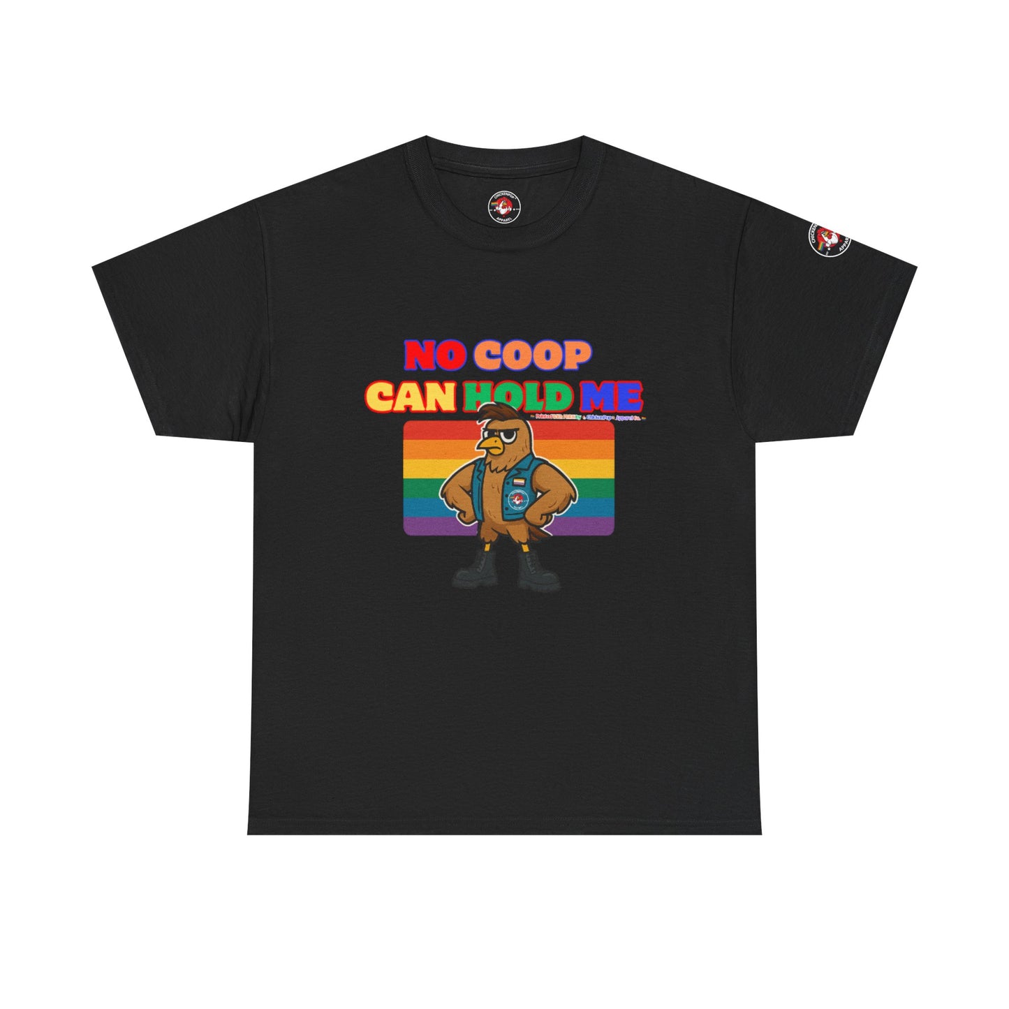 No Coop Can Hold Me – Theym Hen Unisex Pride Tee