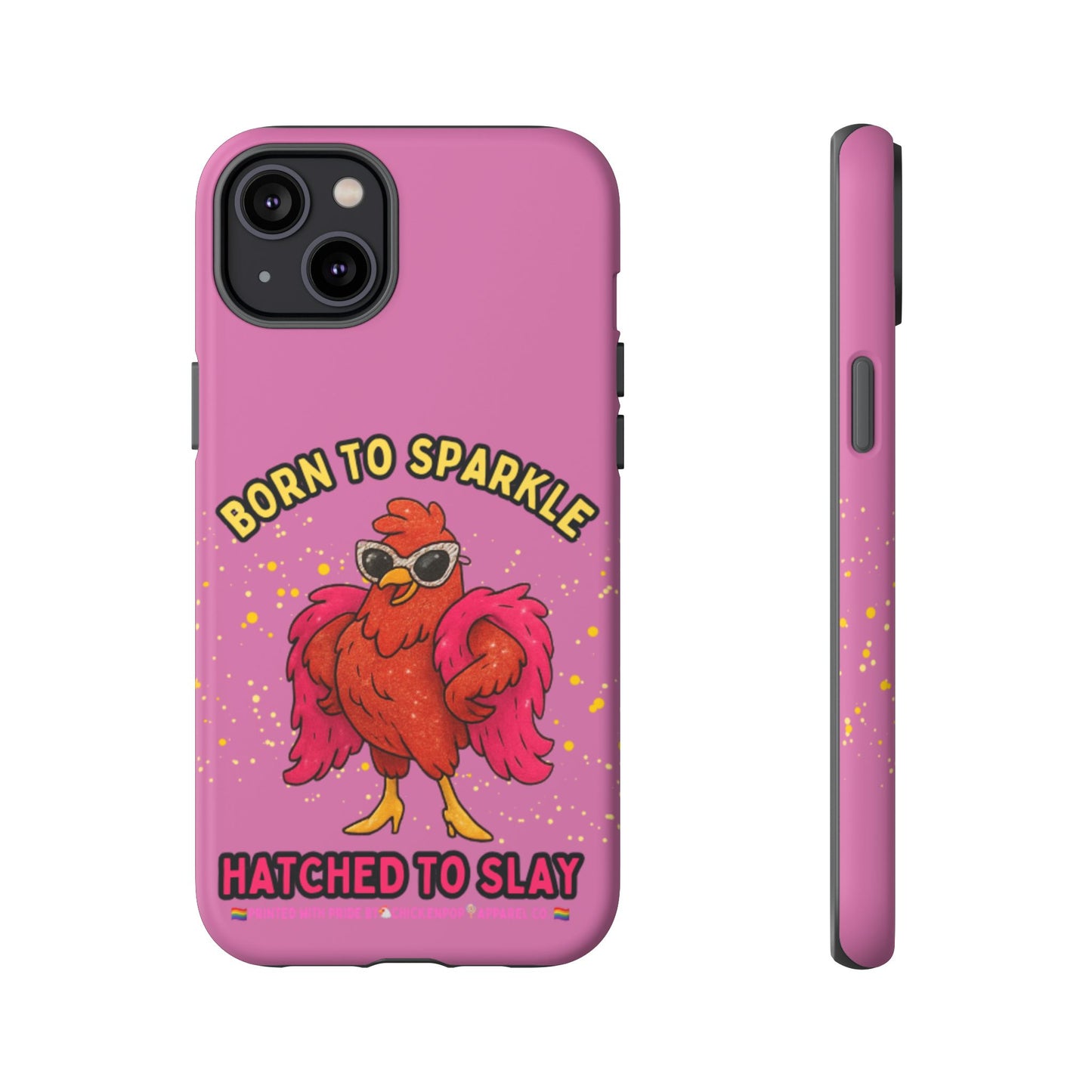 Phone Case - Born to Sparkle Hatched to Slay Logo Design
