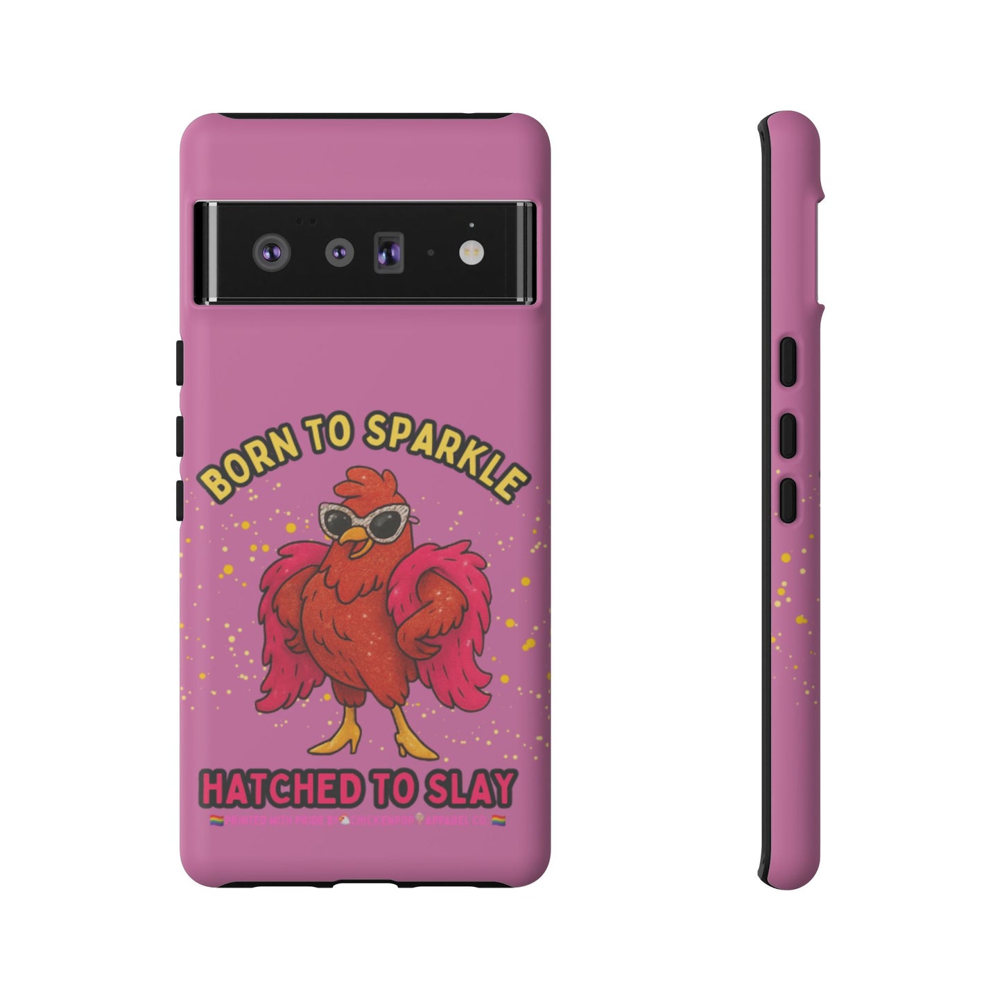 Phone Case - Born to Sparkle Hatched to Slay Logo Design