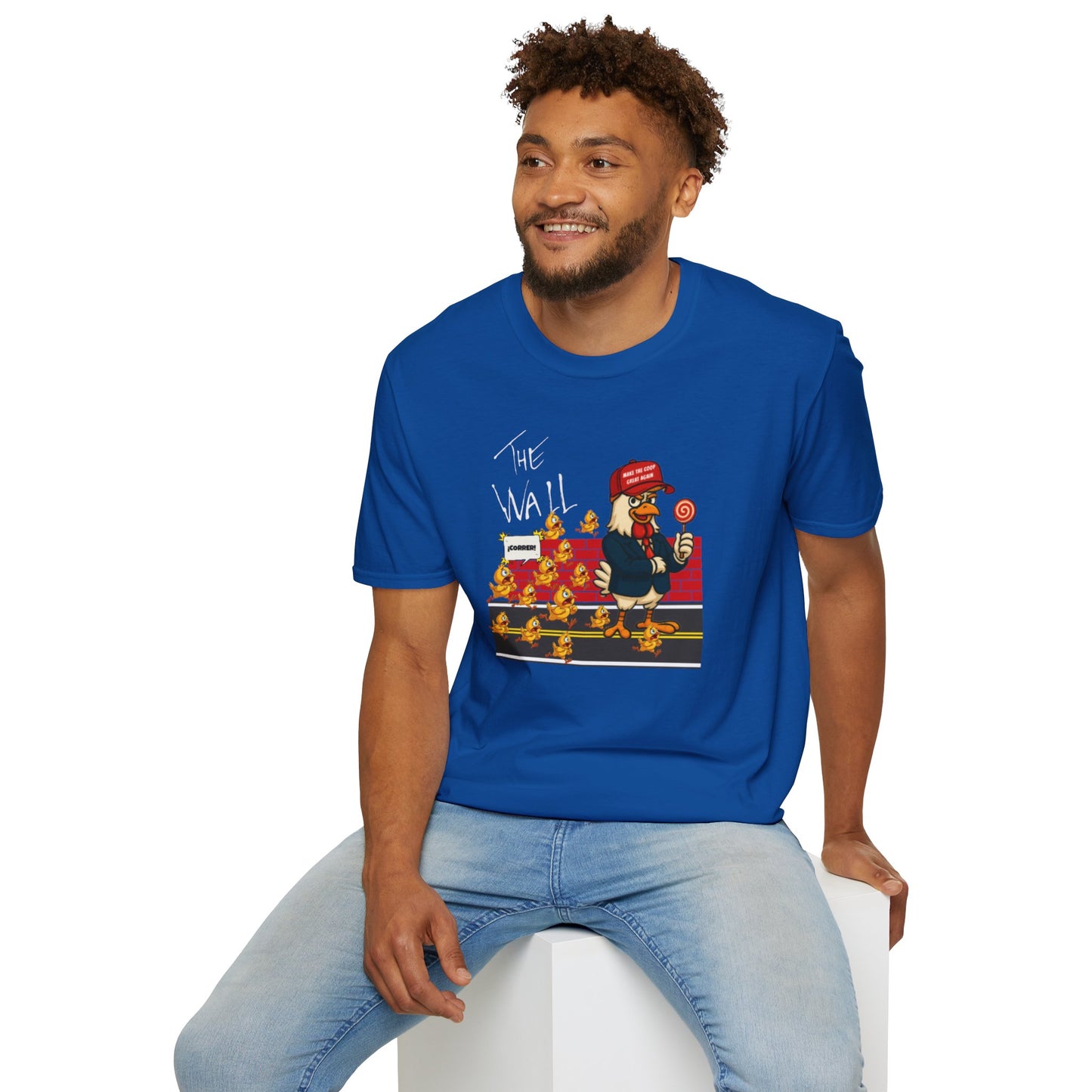 Another Chick Thru The Wall | Funny Political Chicken Graphic Tee – Cock-a-Doodle-Don Collection
