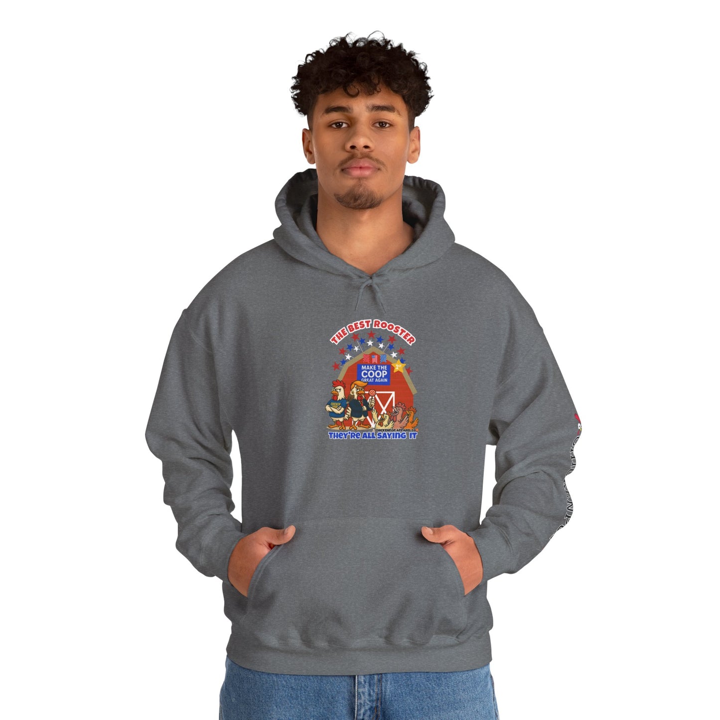 The Best Rooster HOODIE🐔🍭 "They're ALL saying it."
