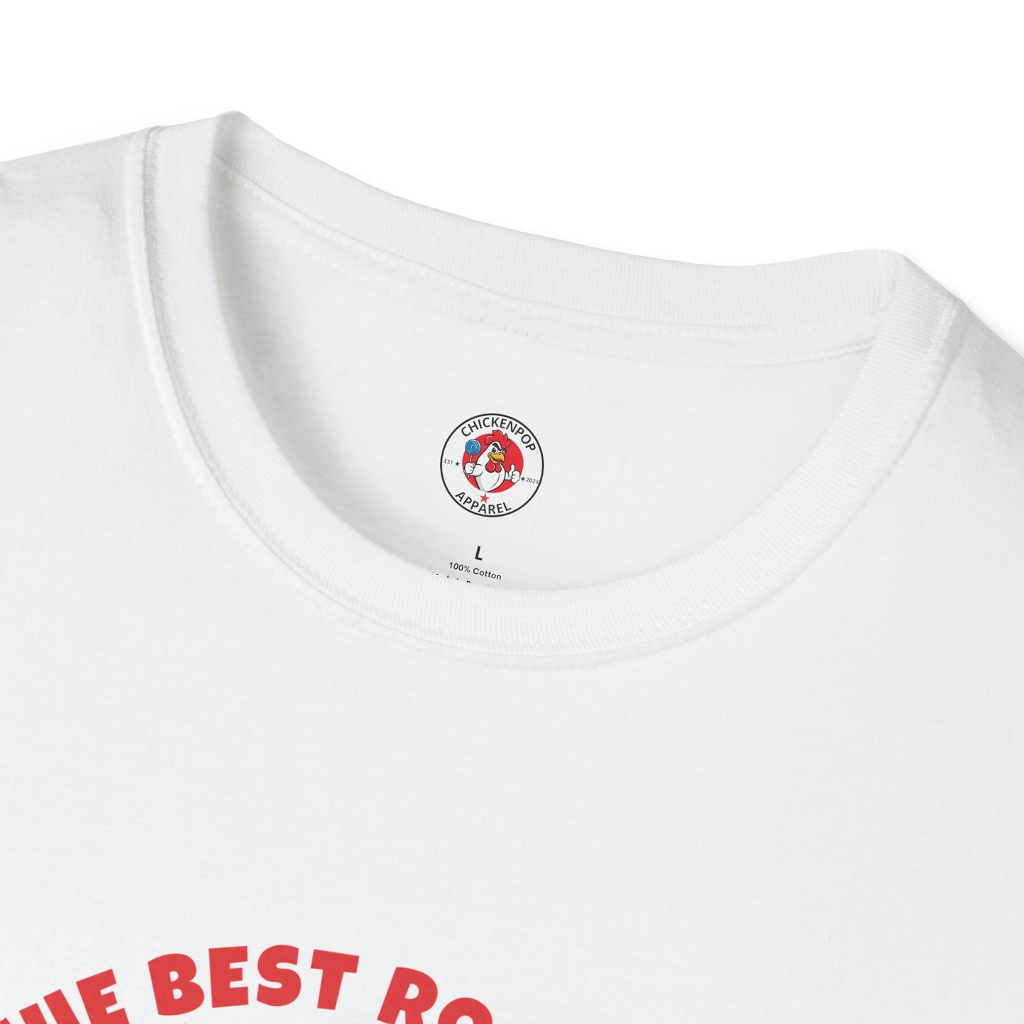 π The Best Rooster Tee "They're ALL saying it." Cock-a-Doodle-Don Unisex T-shirt