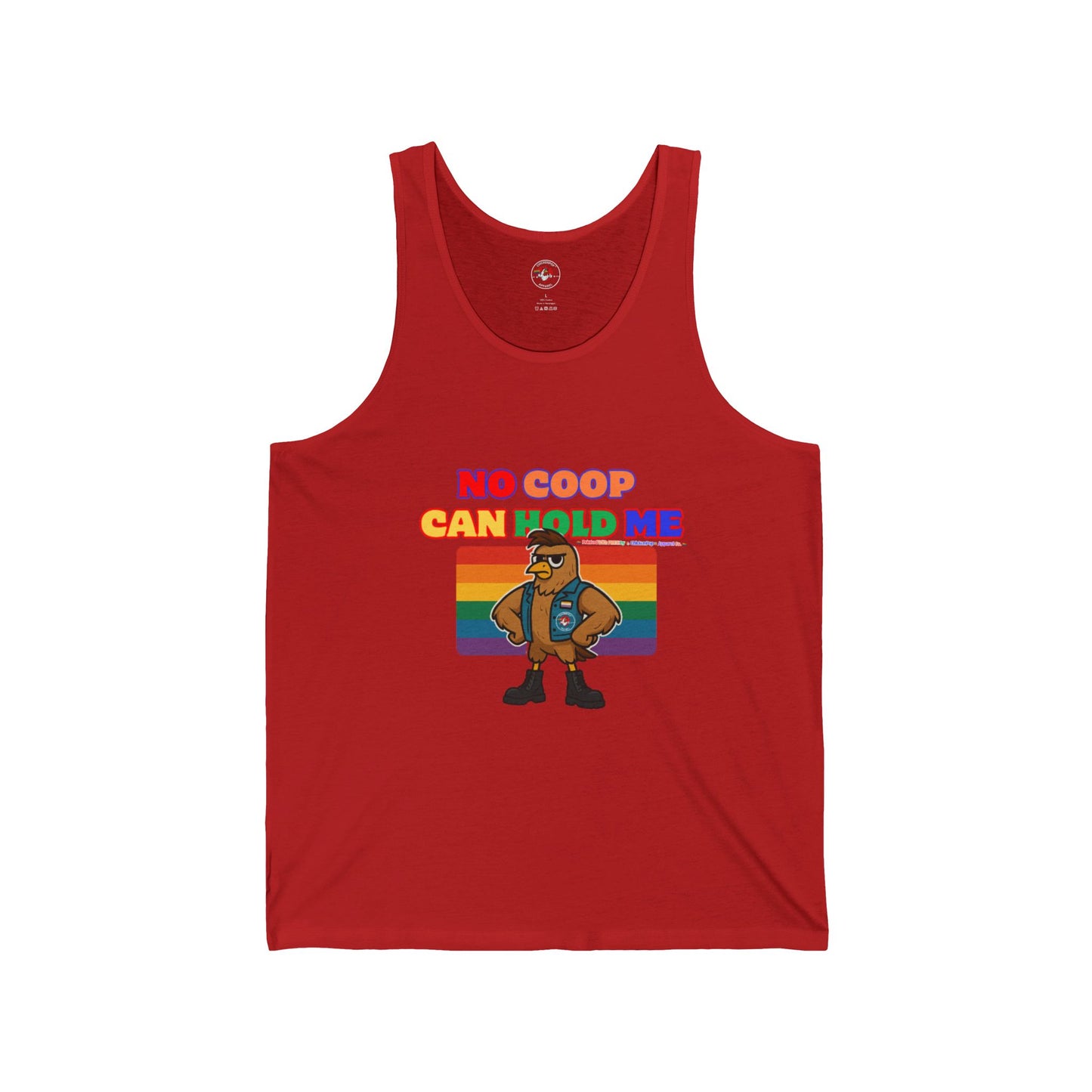 No Coop Can Hold Me – Theym Hen Unisex Tank