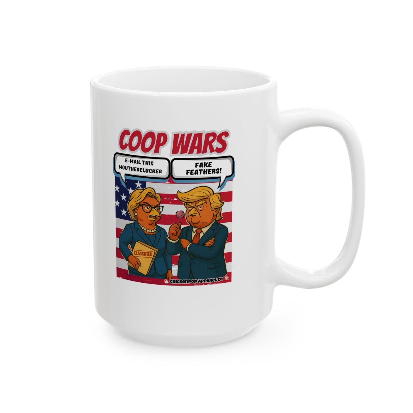 Coop Wars™ Political Satire Mug – Hilaregg Cluckton vs. Cock-a-Doodle-Don | Funny Coffee Cup (11oz / 15oz)