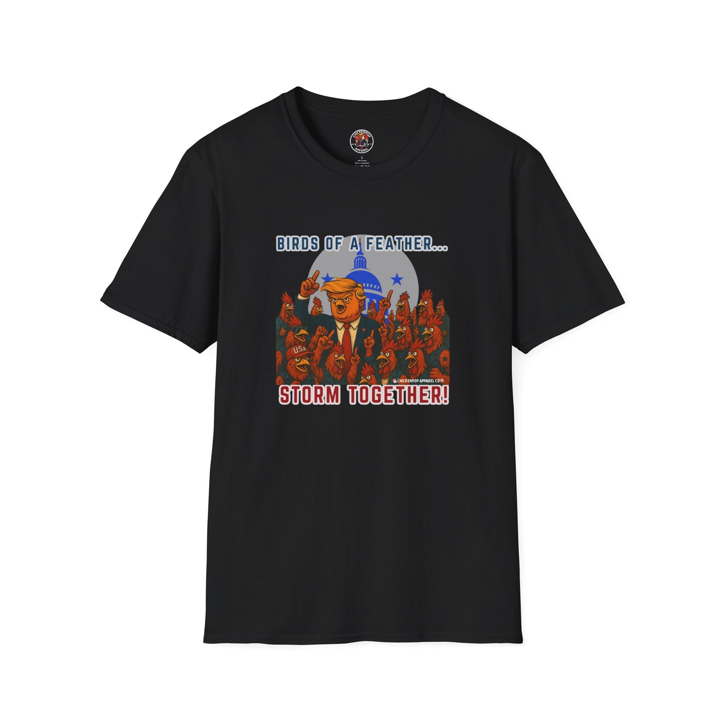 Birds of a Feather Storm Together T-Shirt – Funny Political Satire Tee for Free Thinkers & Rebel Minds