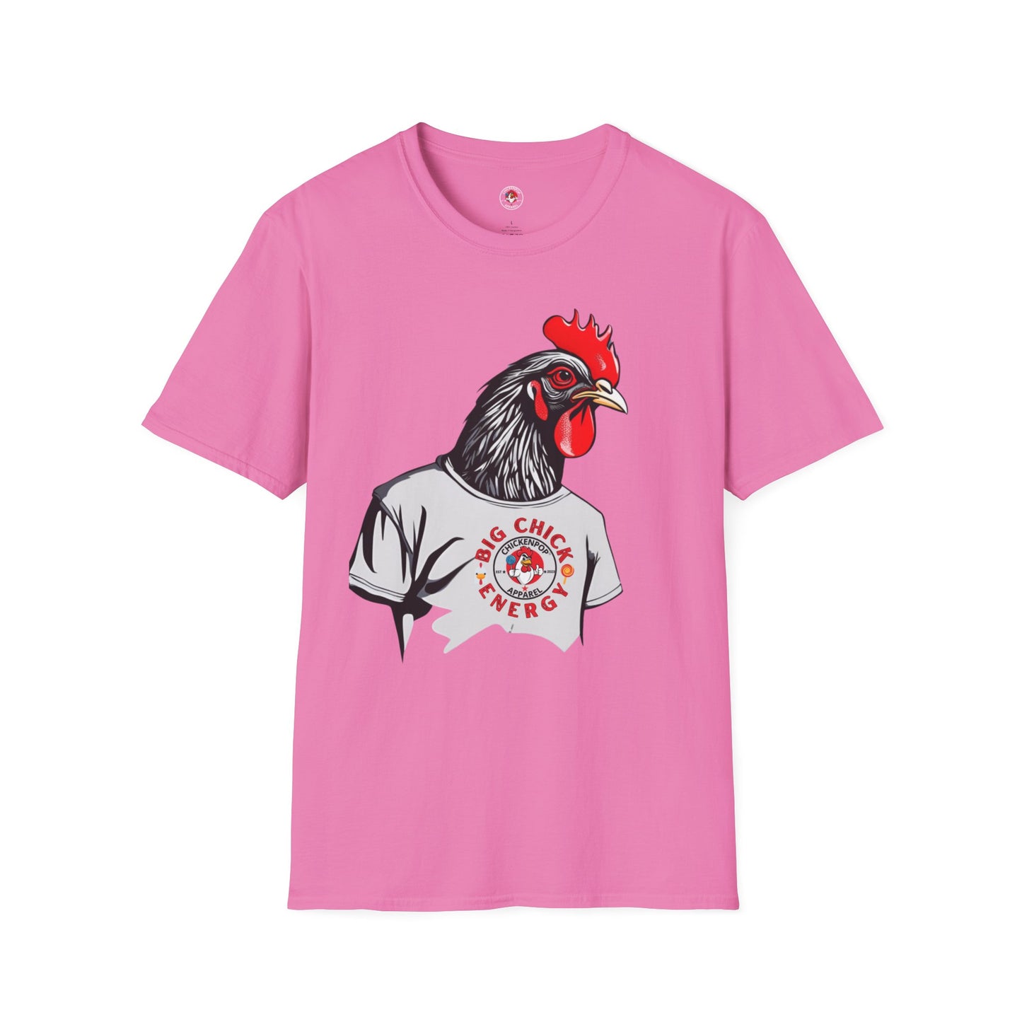Big Chick Energy Giant Rooster Unisex Tee