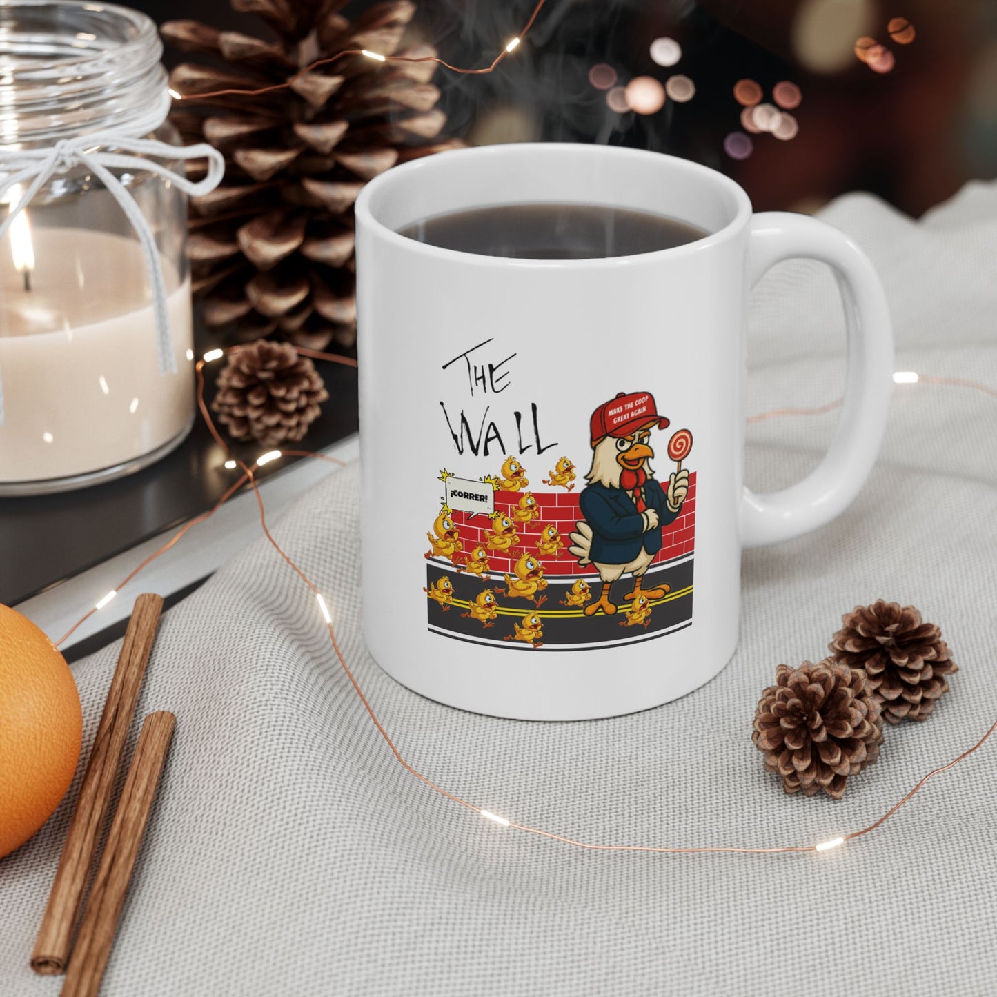 Another Chick Thru the Wall Coffee Mug – Funny Rooster Mug in 11oz or 15oz – Political Chicken Humor Gift