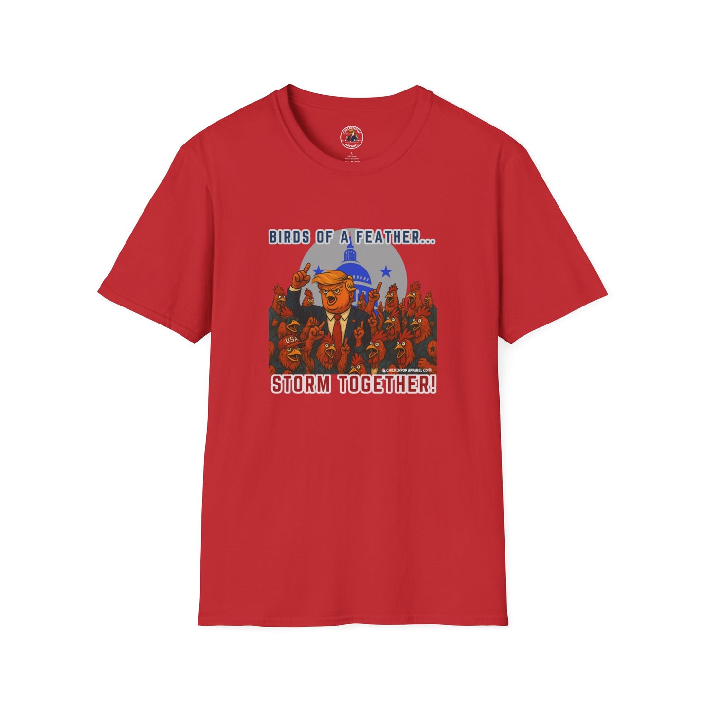 Birds of a Feather Storm Together T-Shirt – Funny Political Satire Tee for Free Thinkers & Rebel Minds