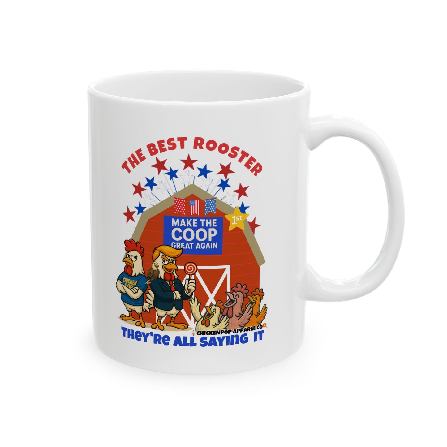 The Best Rooster - People Are Saying It Ceramic Mug – Cock-a-Doodle-Don Edition