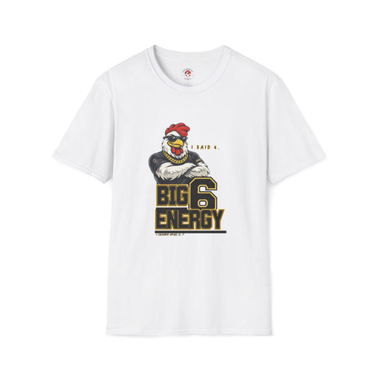Big 6 Energy Tee â Team 6 | ChickenPop Apparel