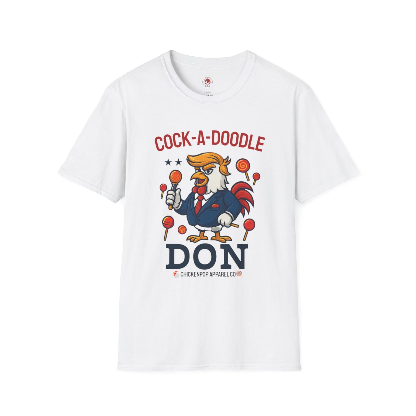 Cock-a-Doodle-Don T-Shirt – Lollipop Drop Edition