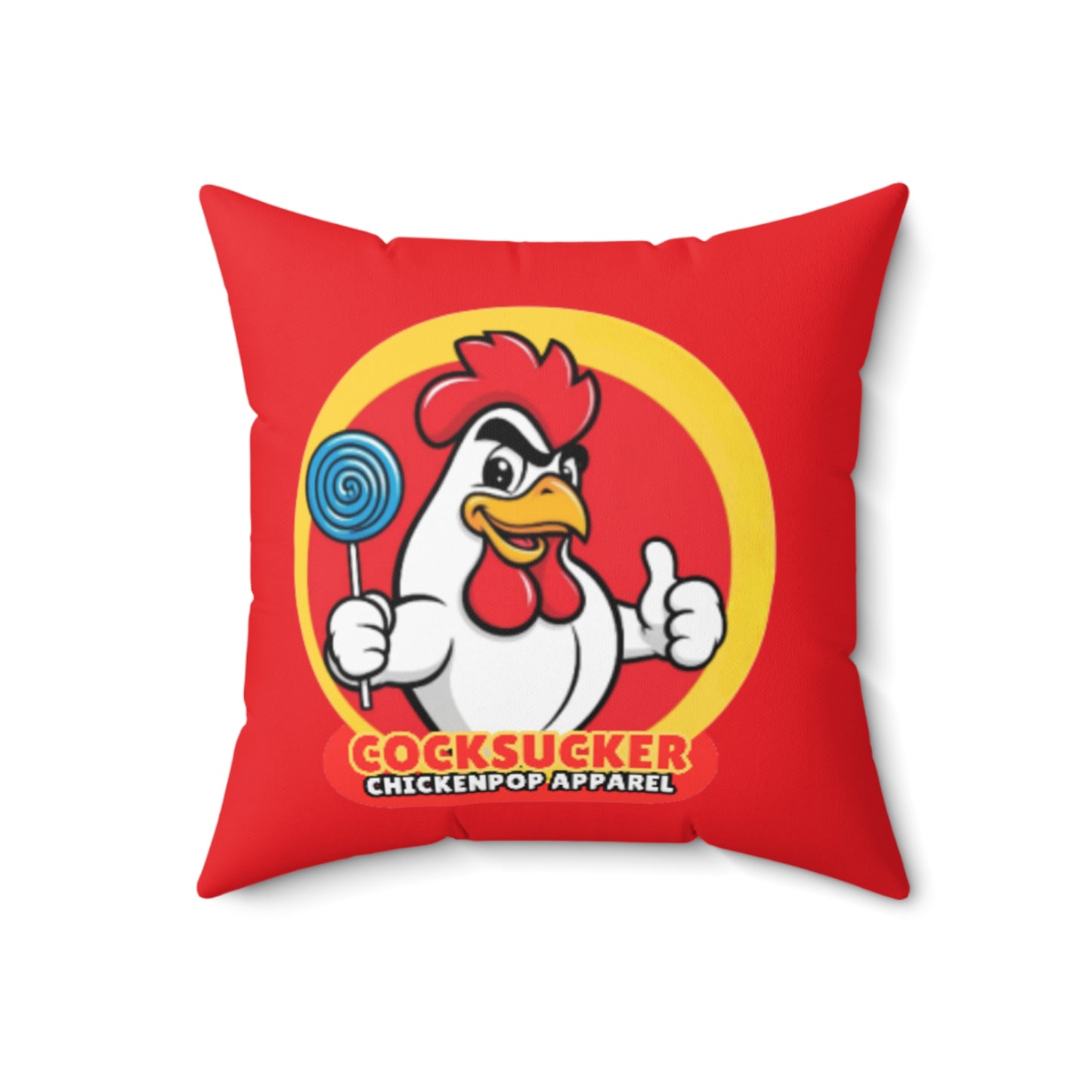 Coop Daddy™ "Cocksucker" Polyester Pillow – ChickenPop Apparel