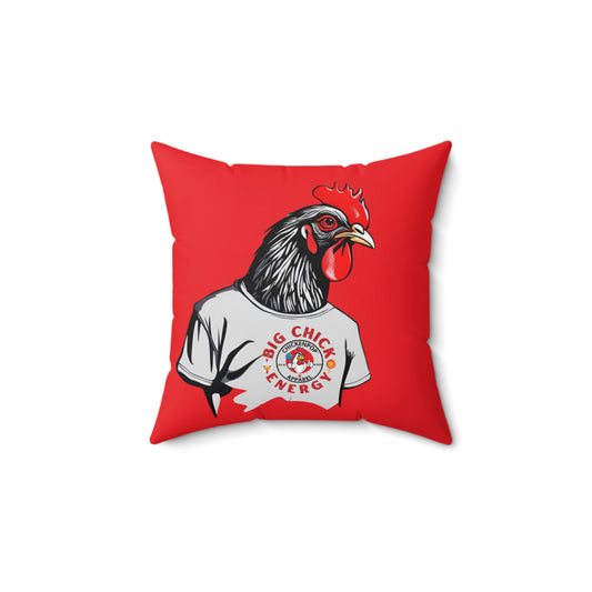 Big Chick Energy Giant Rooster Spun Polyester Square Pillow