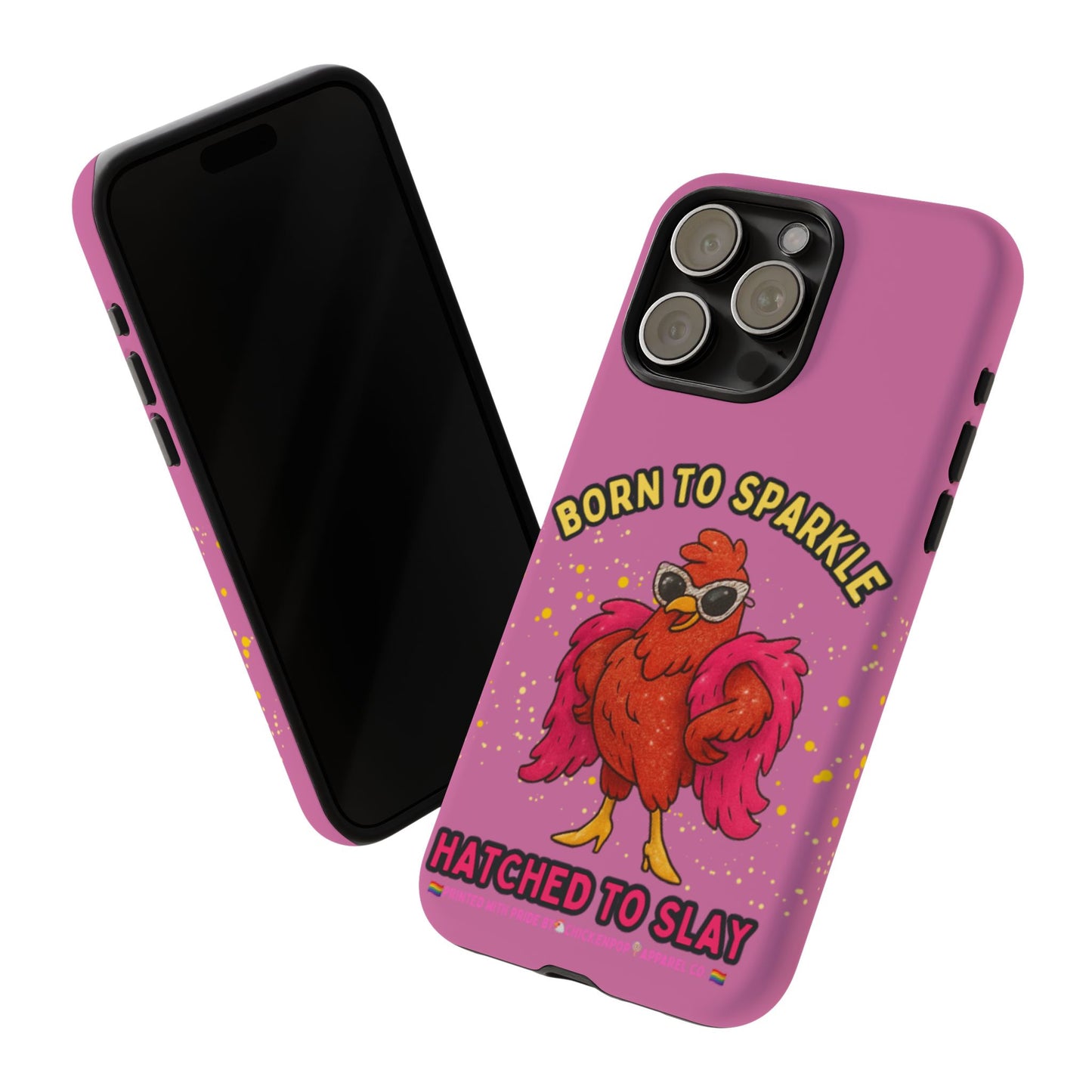 Phone Case - Born to Sparkle Hatched to Slay Logo Design