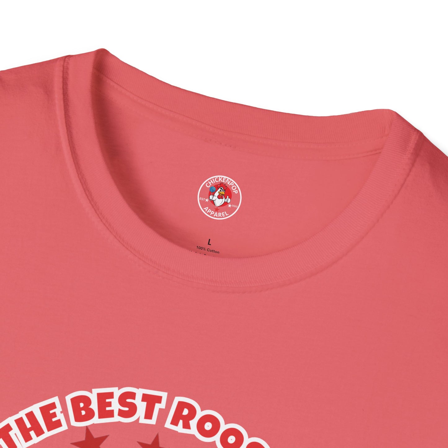 π The Best Rooster Tee "They're ALL saying it." Cock-a-Doodle-Don Unisex T-shirt