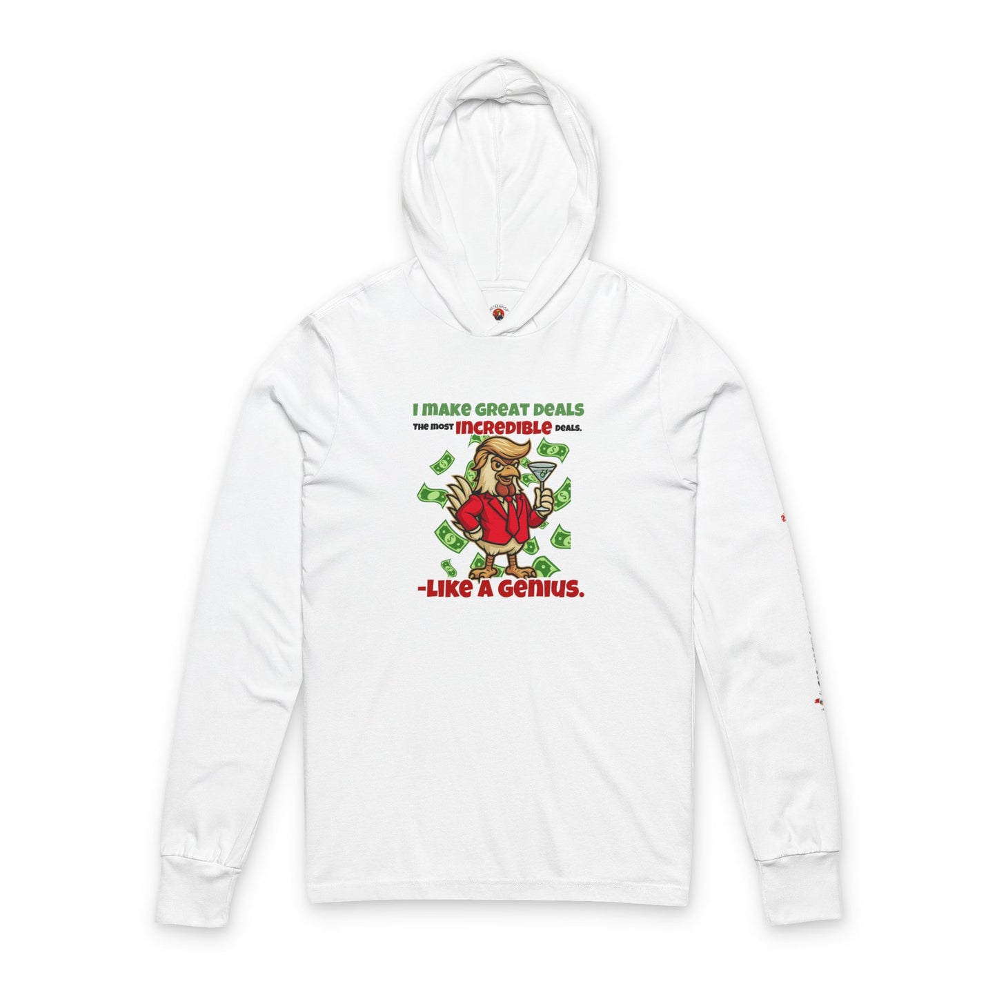 Like a Genius Hooded Long Sleeve Tee – Funny Political Rooster Hoodie Shirt | ChickenPop Apparel Co.
