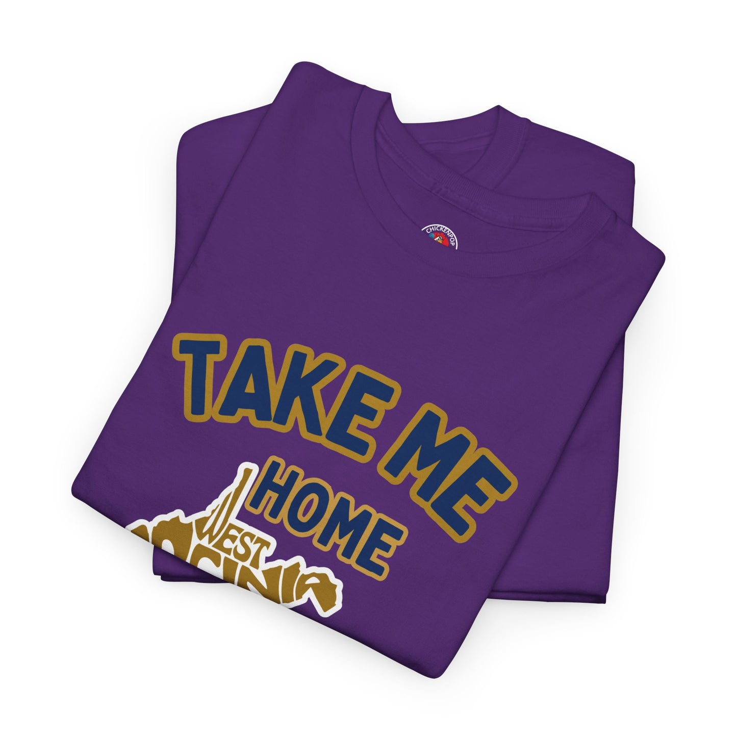 Take Me Home Country Roads WV Coop Daddy Tee – Funny West Virginia Rooster Shirt