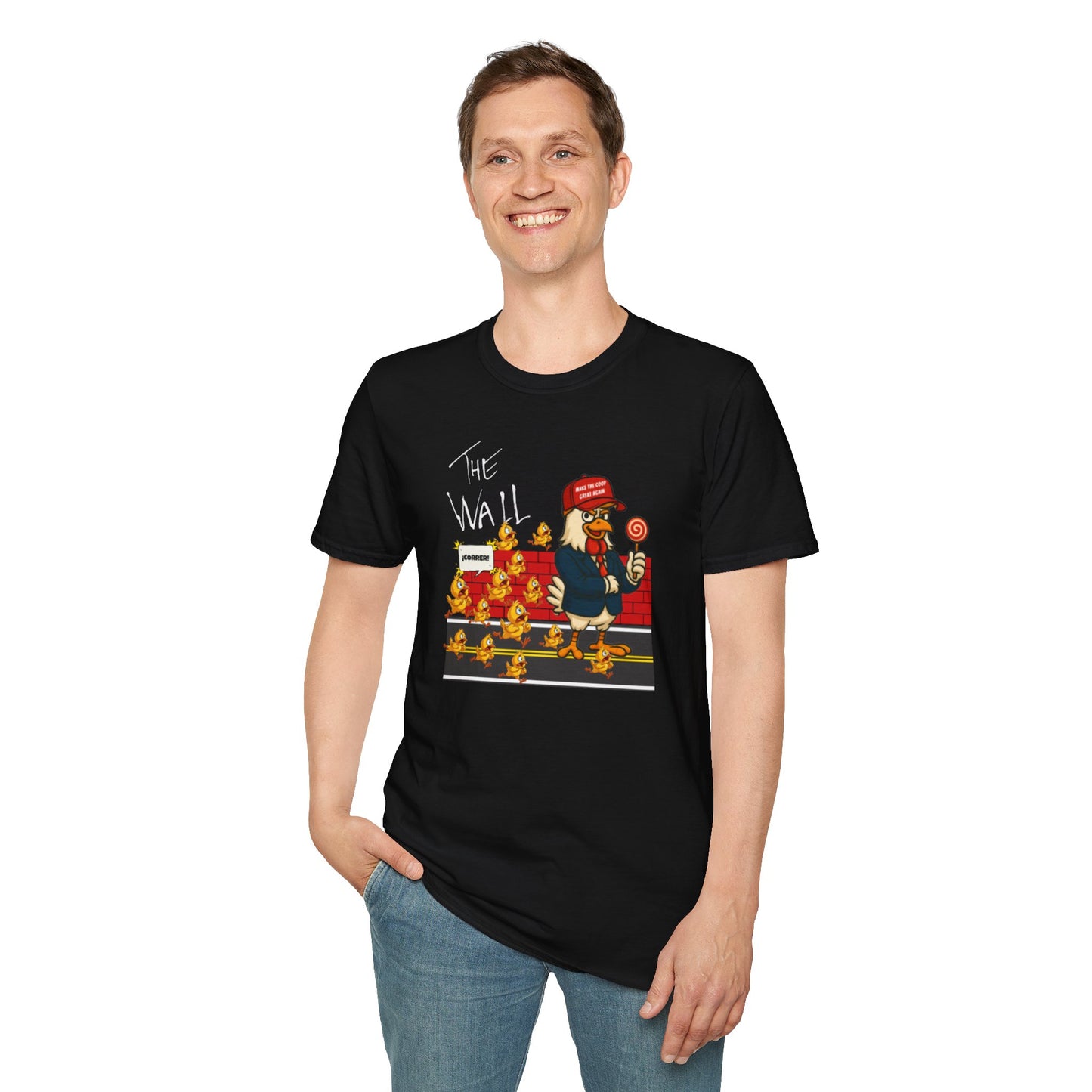 Another Chick Thru The Wall | Funny Political Chicken Graphic Tee – Cock-a-Doodle-Don Collection