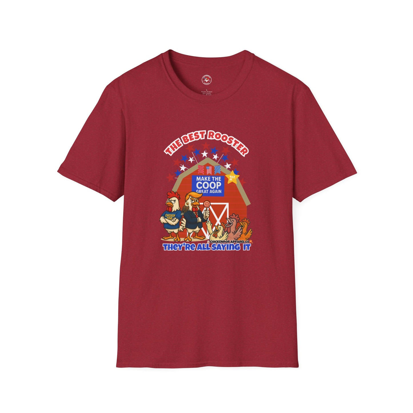 π The Best Rooster Tee "They're ALL saying it." Cock-a-Doodle-Don Unisex T-shirt